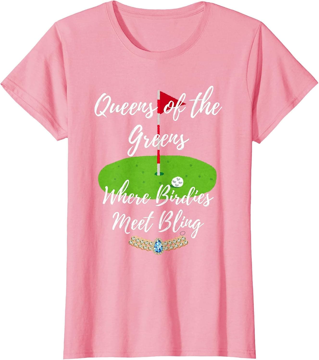 Great Women's Golf Graphics Queens of Greens Birdies Bling T-Shirt - Trending POD product with BSR 235,061