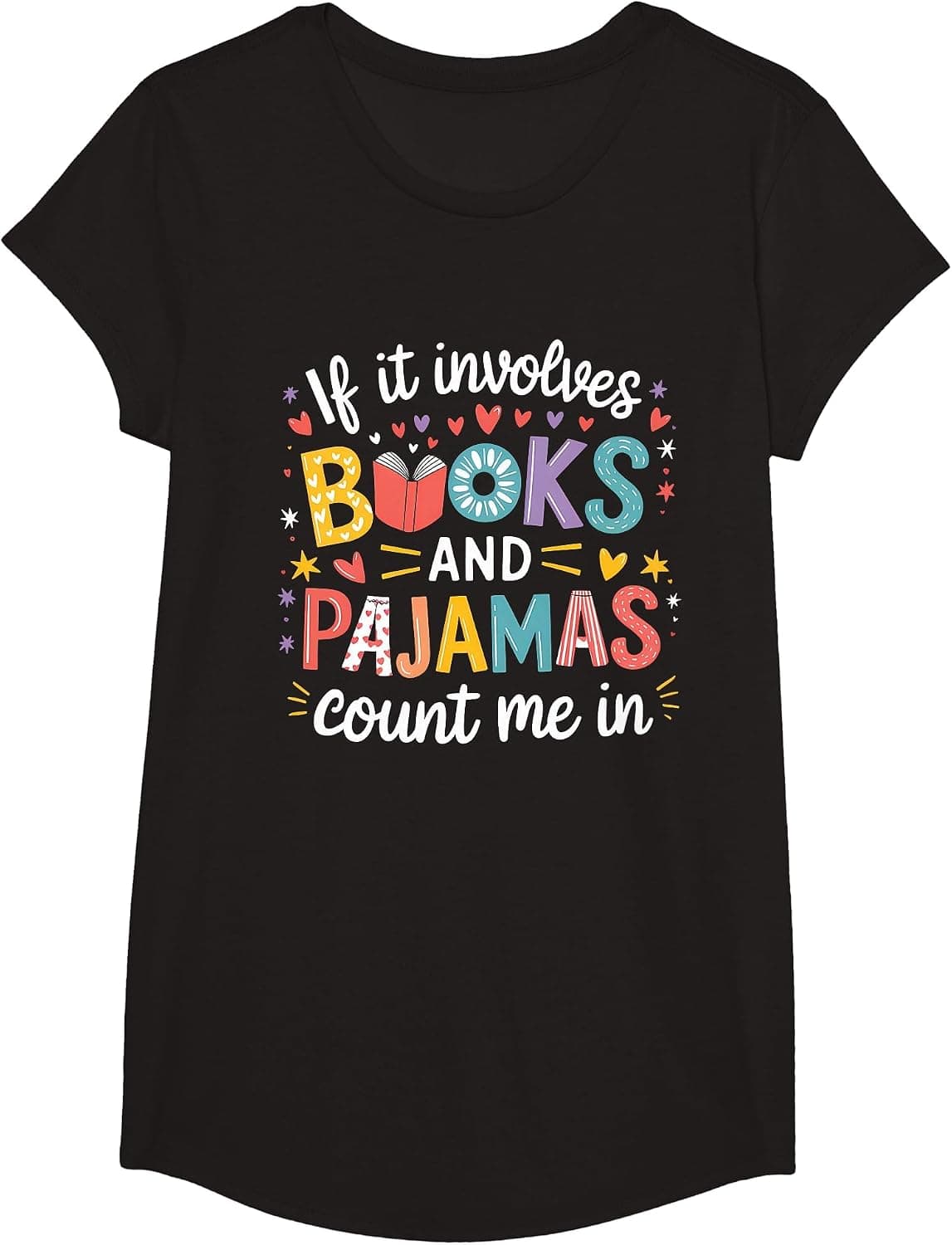If It Involves Books and Pajamas Count Me in Reading Bedtime T-Shirt - Trending POD product with BSR 193,413