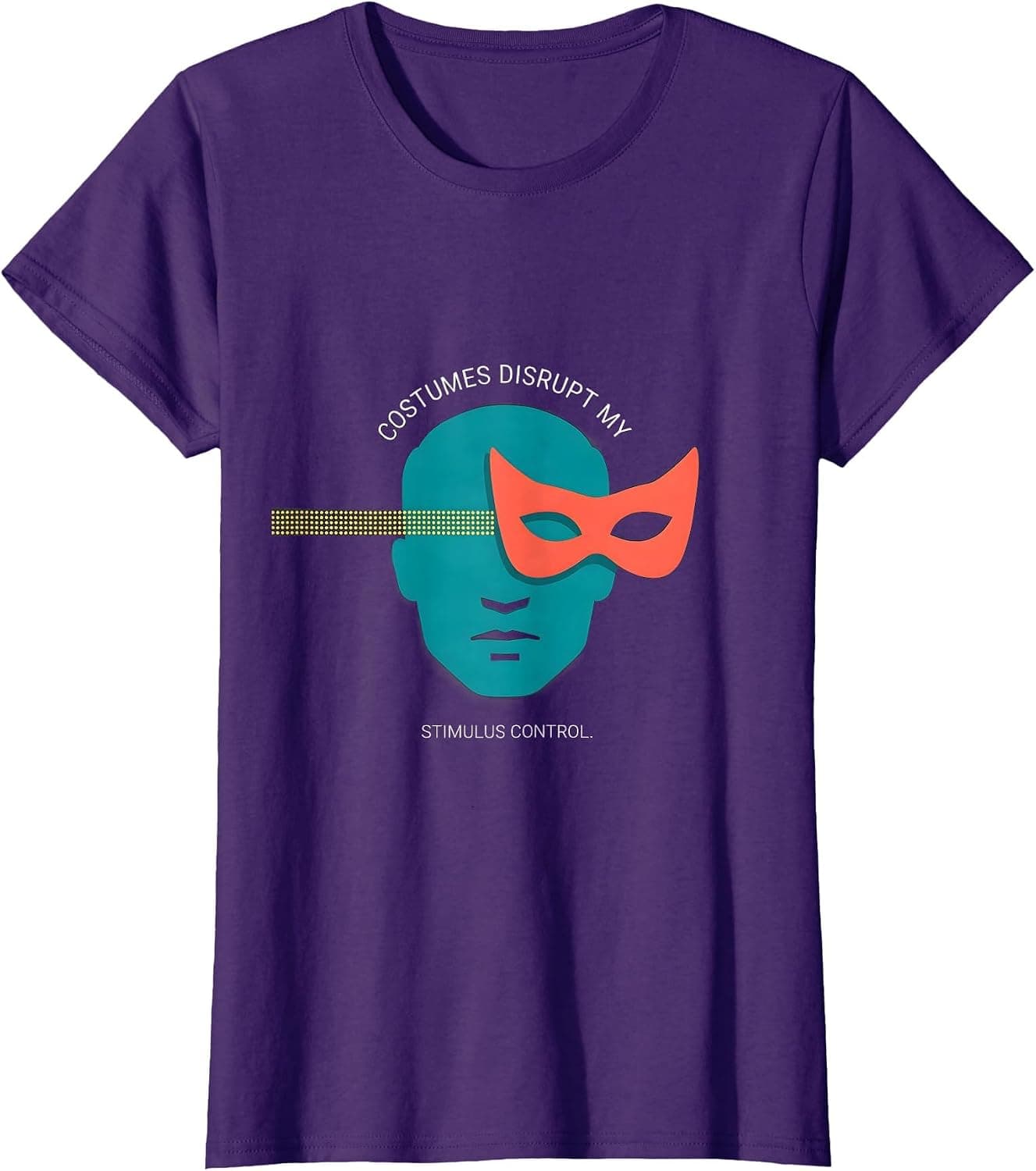 Costumes Disrupt My Stimulus Control Funny ABA RBT Halloween T-Shirt - Trending Amazon merch on demand shirt with BSR 1,934,408