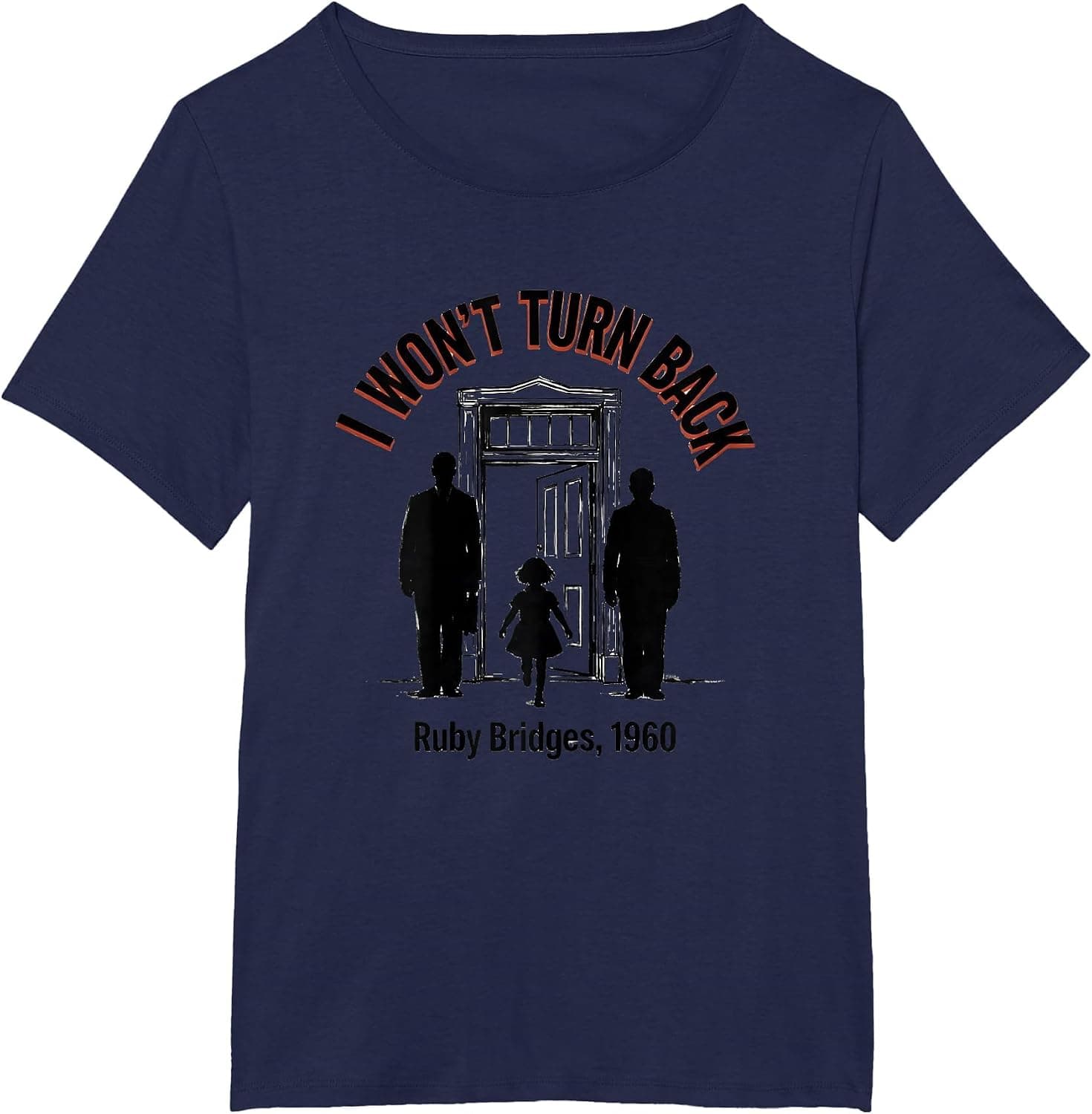 I Won't Turn Back Ruby Bridges 1960 Civil Rights Black T-Shirt - Trending POD product with BSR 1,348,760