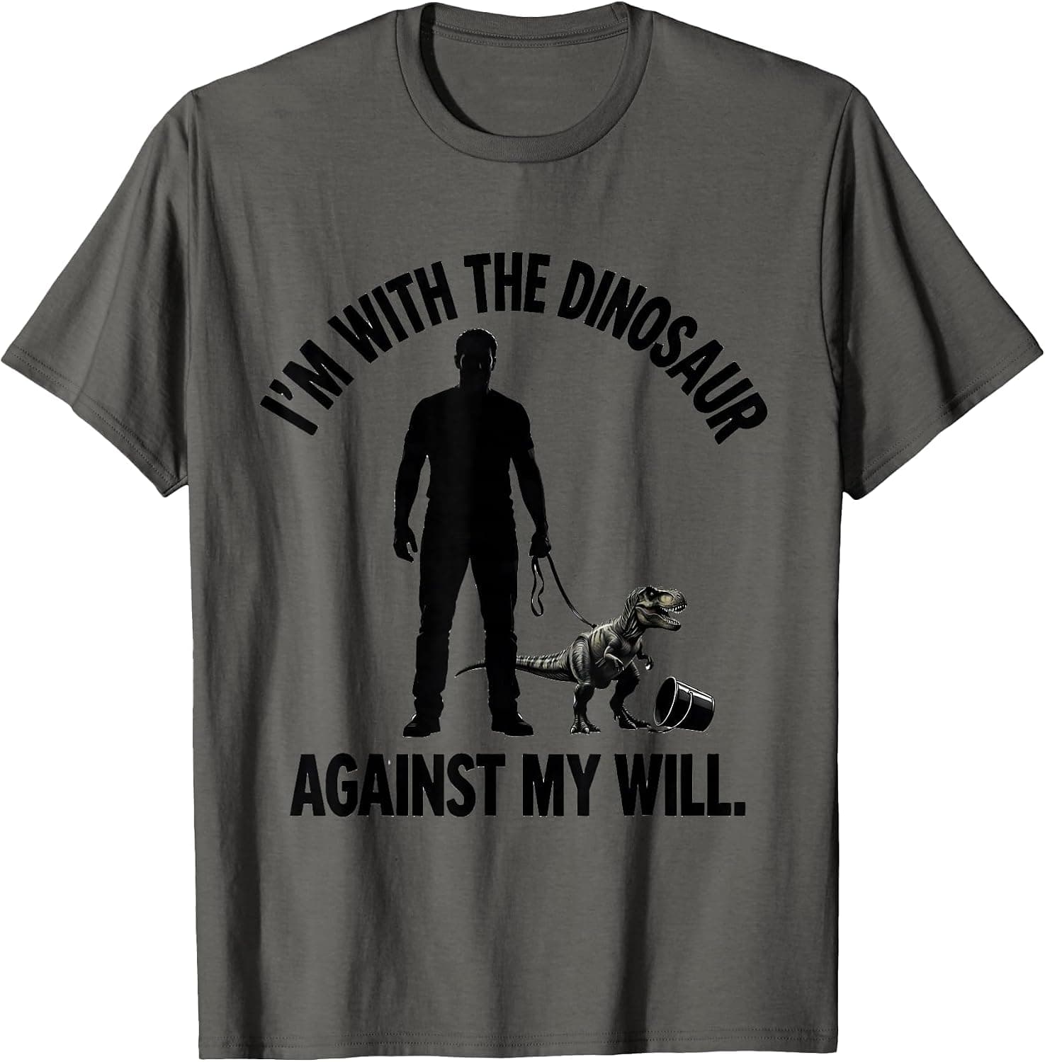 Men's I'm With The Dinosaur, Against My Will Funny Halloween T-Shirt - Trending Amazon merch on demand shirt with BSR 1,044,212