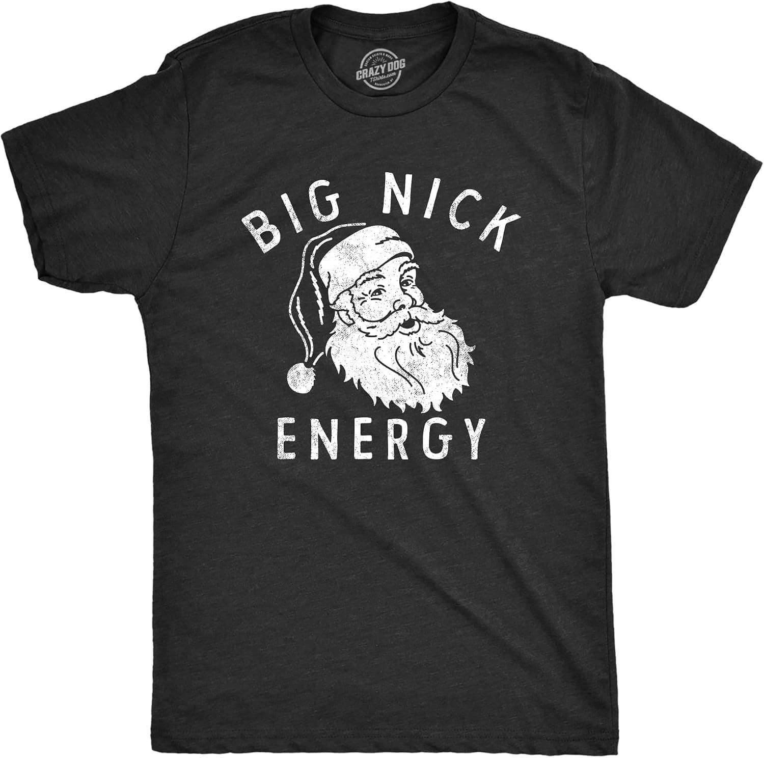 Big Nick Energy T Shirt Funny Xmas Fat Santa Claus Saint Nicholas Tee for Guys - Trending POD product with BSR 182,338