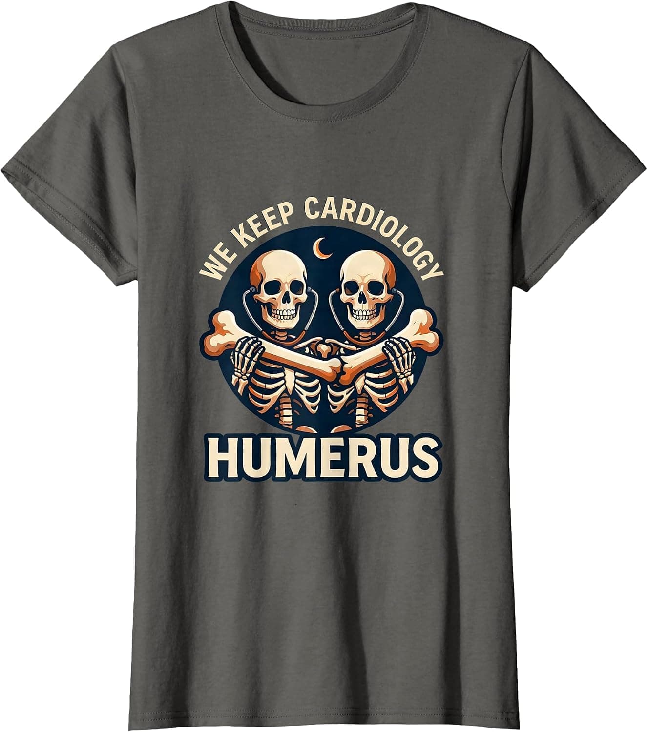 Women's We Keep Cardiology Humerus Funny Skeleton Halloween Nurse T-Shirt - Trending Amazon merch on demand shirt with BSR 1,934,447