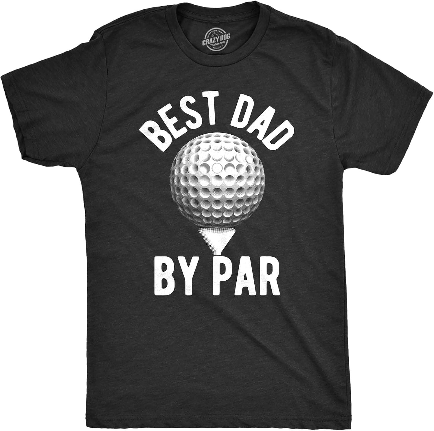 Funny Mens Golfing T Shirts Best Dad by Par and Other Graphic Golf Tees for Dads - Trending POD product with BSR 71,122