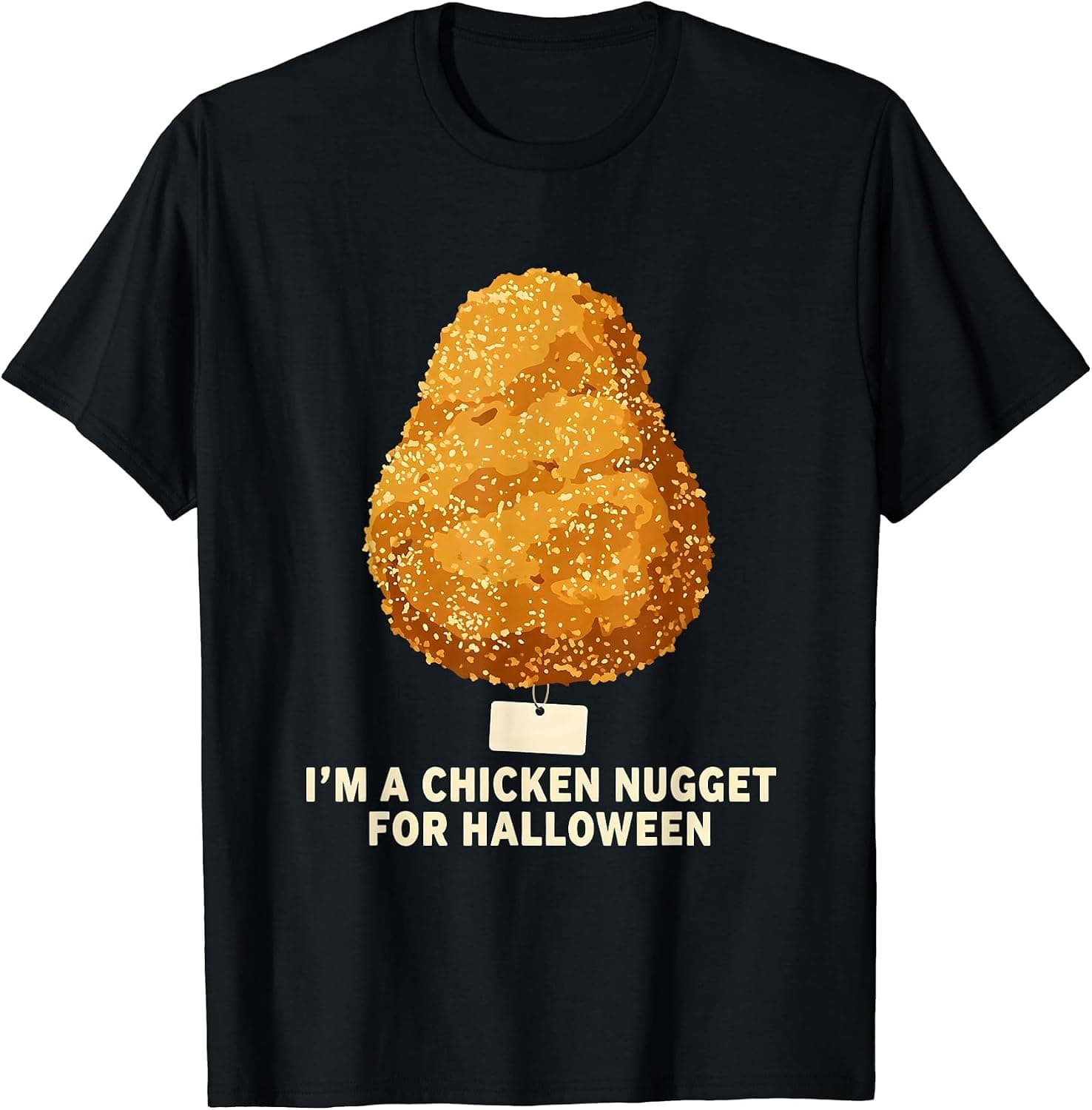 I'm A Chicken Nugget For Halloween Funny Lazy Costume T-Shirt - Trending Amazon merch on demand shirt with BSR 1,289,584