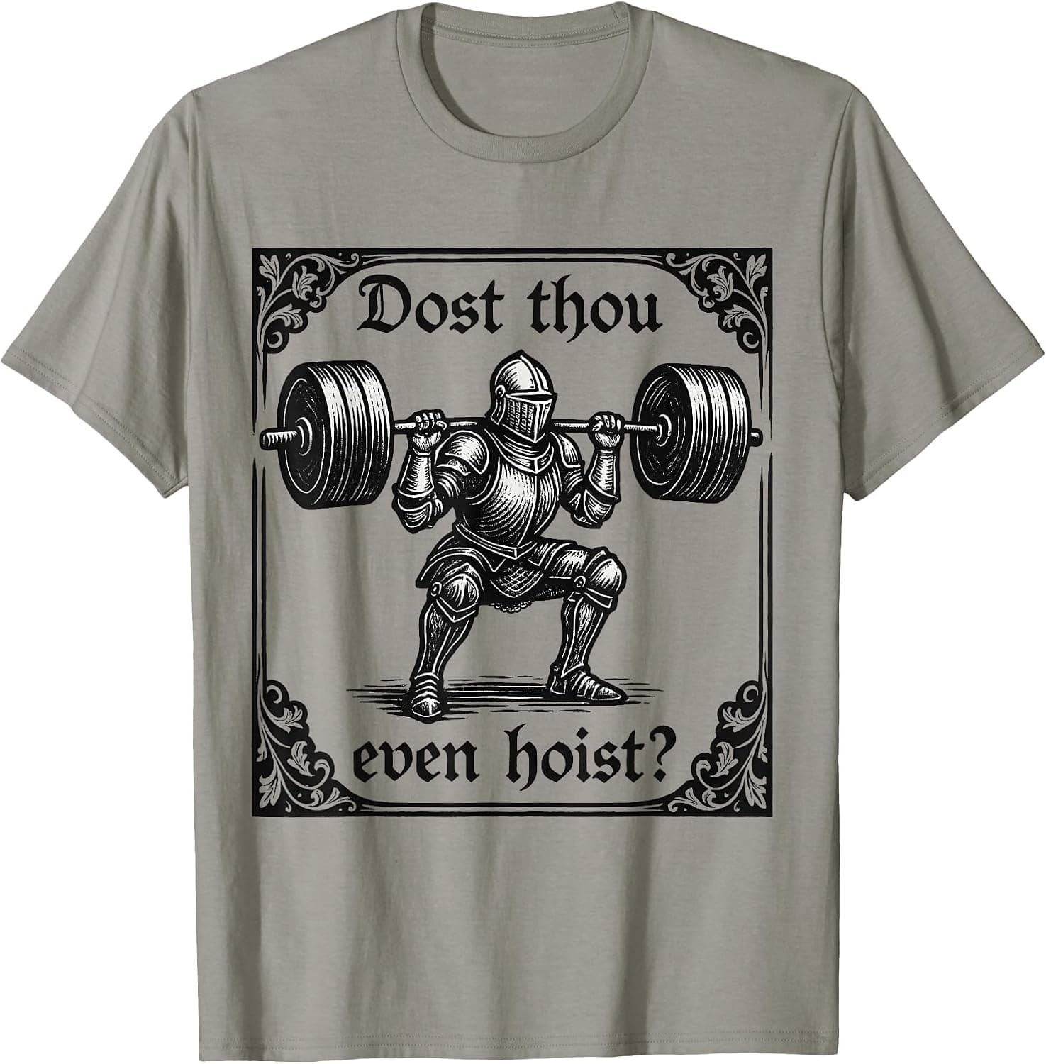 dost Thou Even Hoist Funny Gothic deadlifting Gym Workout T-Shirt - Trending POD product with BSR 179,610