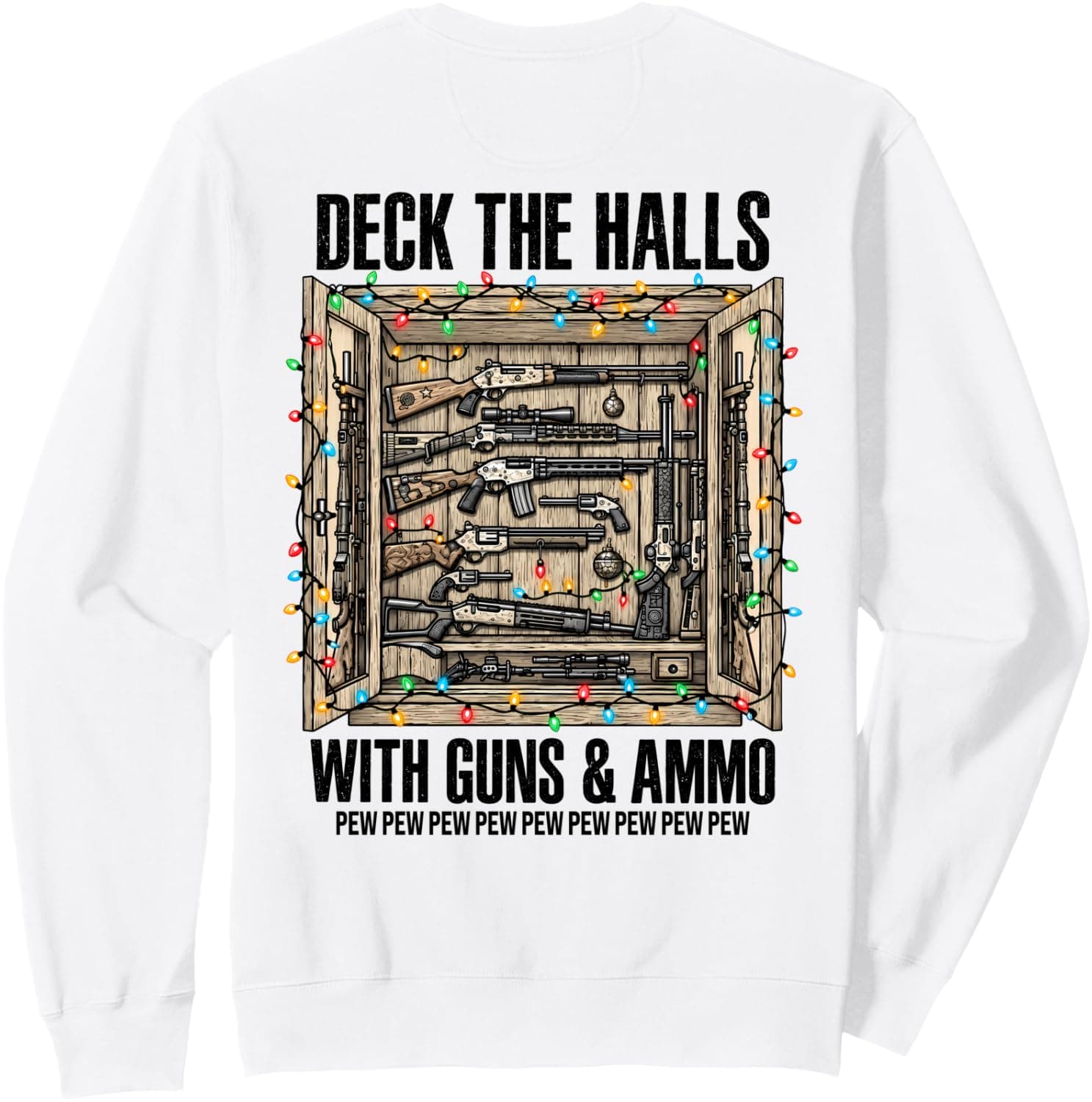 Deck The Halls With Guns And Ammo String Lights Christmas Sweatshirt - Trending Amazon merch on demand shirt with BSR 1,514,474