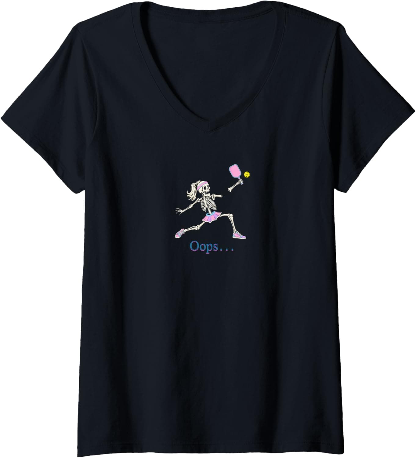 Women's Oops Funny Pickleball Skeleton Girl Funny Halloween V-Neck T-Shirt - Trending POD product with BSR 946,901