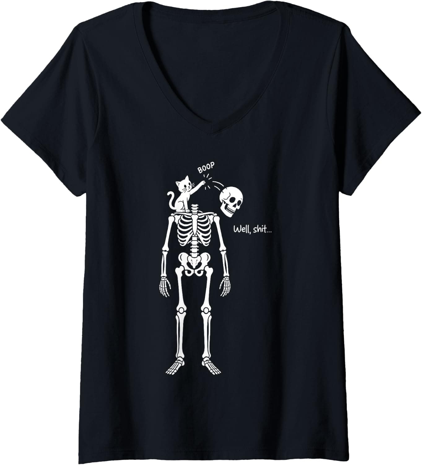 Women's Well Shit Funny Cat Boop Skeleton Skull Halloween Meme V-Neck T-Shirt - Trending POD product with BSR 1,282,567
