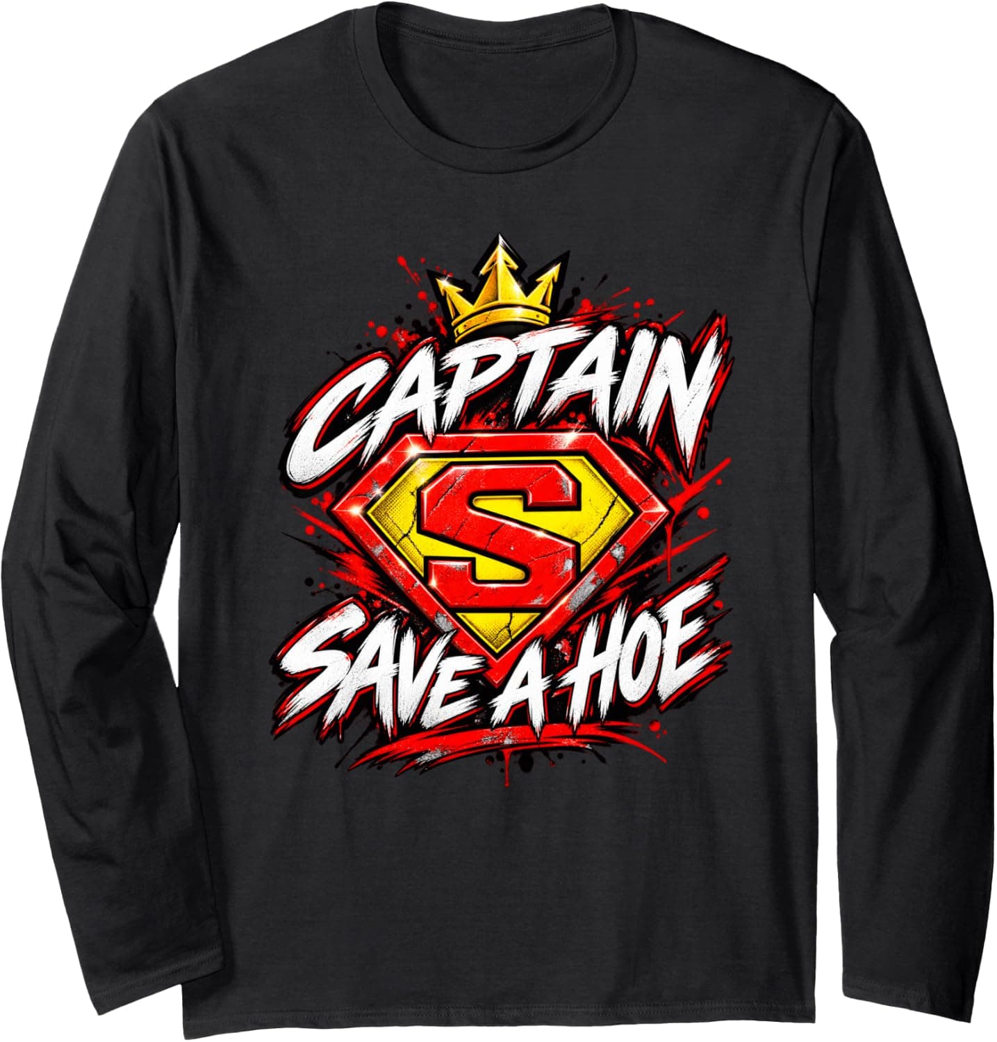 Captain Save A Hoe Funny Superhero Grunge Costume Halloween Long Sleeve T-Shirt - Trending POD product with BSR 1,290,604