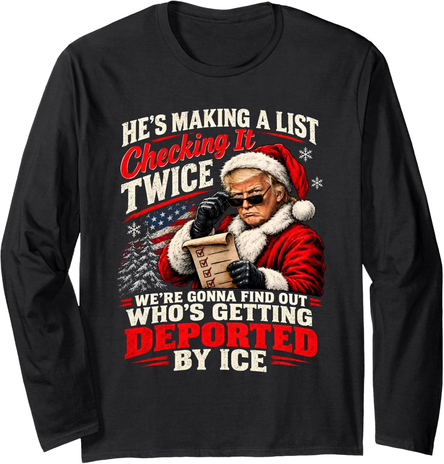 He's Making A List Check It Twice We're Gonna Find Out Long Sleeve T-Shirt - Trending POD product with BSR 1,269,081