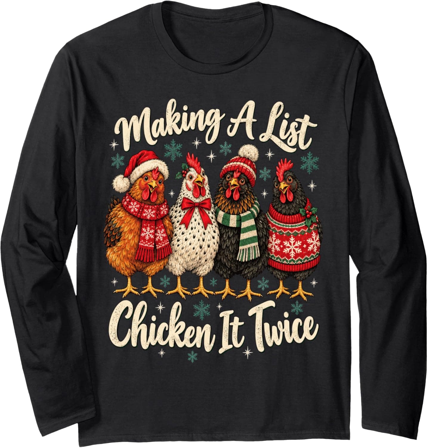 Making A List Chicken It Twice Christmas Xmas Chicken Funny Long Sleeve T-Shirt - Trending Amazon merch on demand shirt with BSR 1,502,749