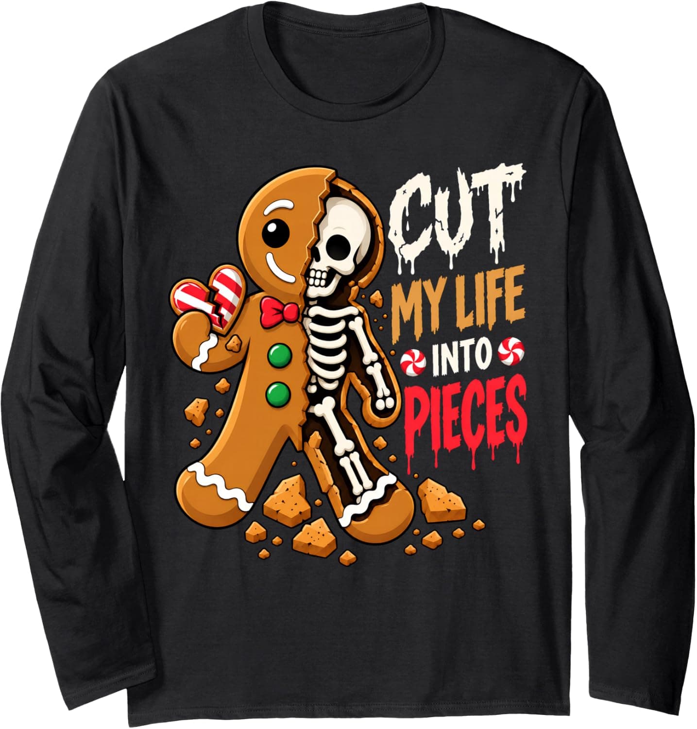 Cut My Life Into Pieces Gingerbread Skeleton Christmas Long Sleeve T-Shirt - Trending Amazon merch on demand shirt with BSR 1,945,929