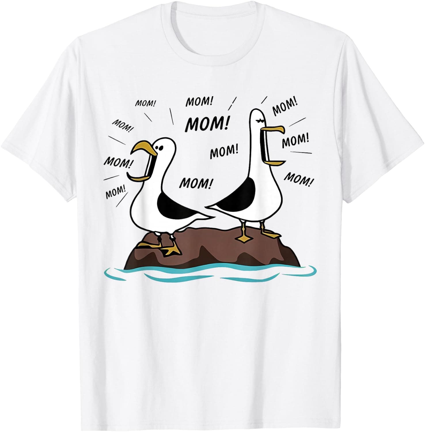 Mom Seagull Funny Mama Seagulls Mother's Day Humor Gitfs T-Shirt - Trending POD product with BSR 158,592