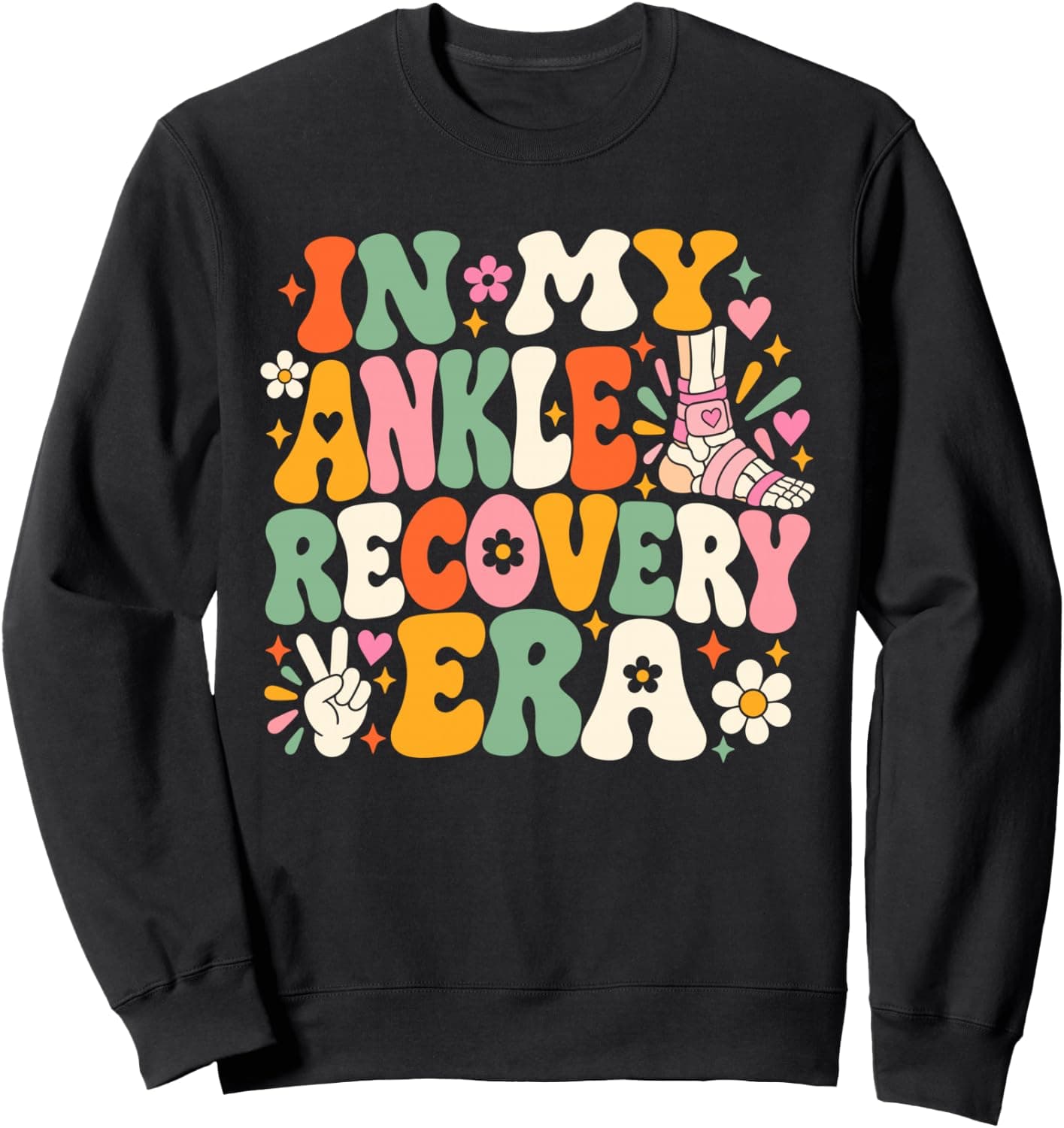 In My Ankle Surgery Era Funny Broken Ankle Surgery Recovery Sweatshirt - Trending Amazon merch on demand shirt with BSR 1,348,692