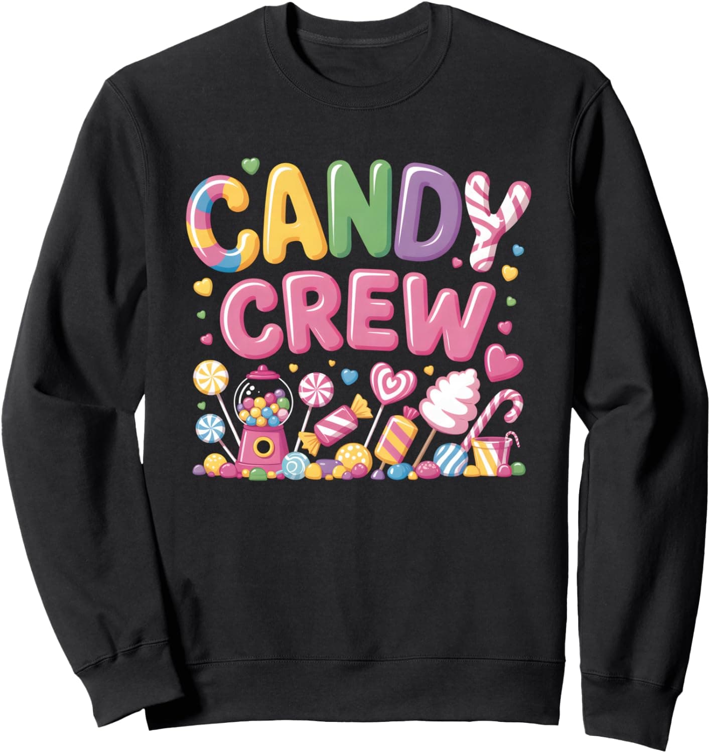 Candy Crew Candy Costume Women Candy Land Kids Sweetie Sweatshirt - Trending Amazon merch on demand shirt with BSR 1,387,342