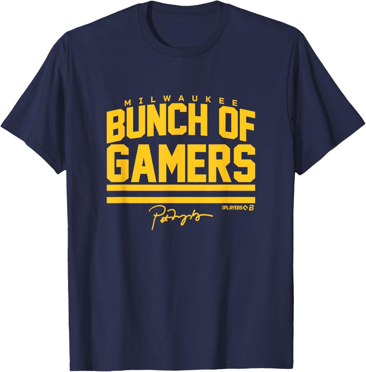 Pat Murphy - Bunch of Gamers (Navy) - Milwaukee Baseball T-Shirt - Trending POD product with BSR 106,152