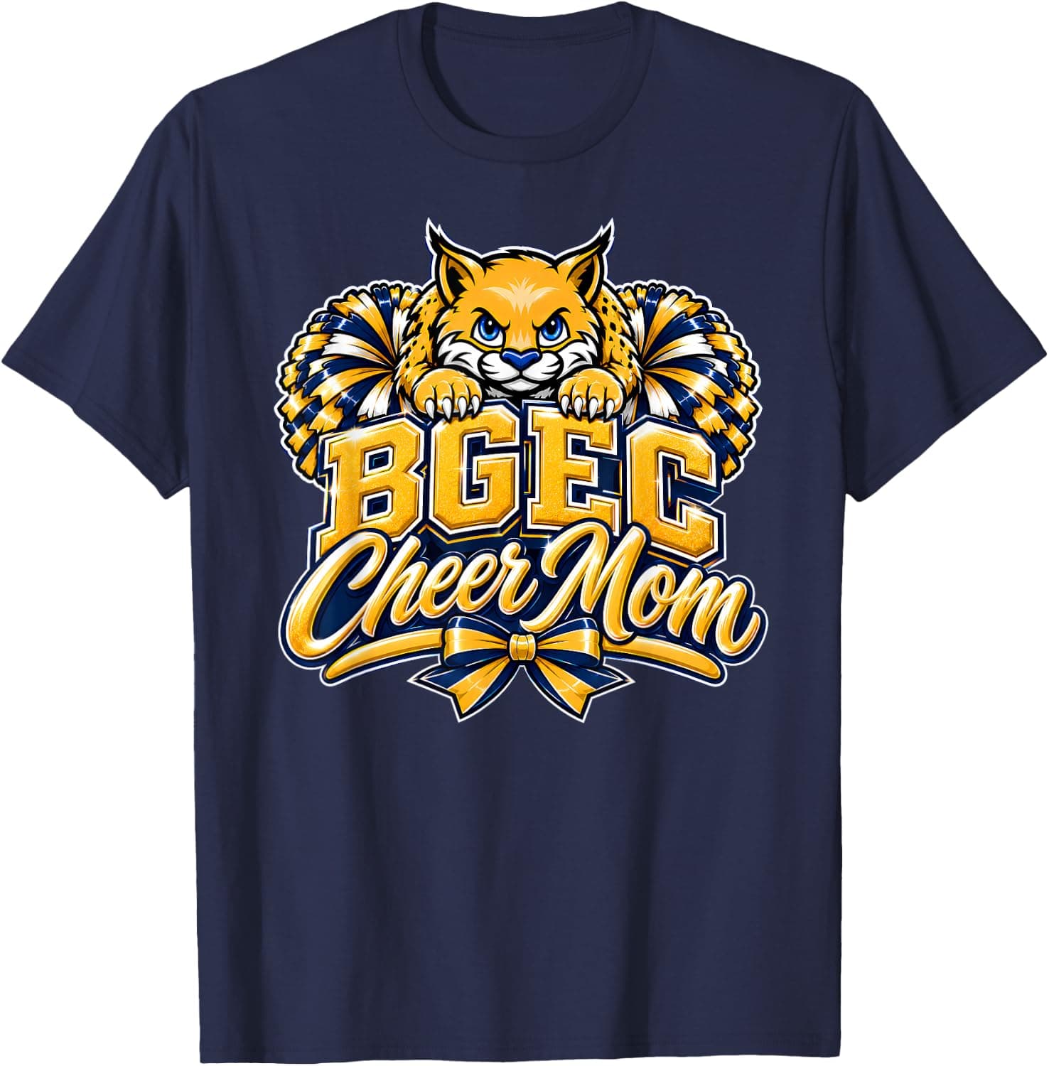 BGEC Cheer Mom Bobcats Cheerleading School Spirit Pride T-Shirt - Trending POD product with BSR 500,783