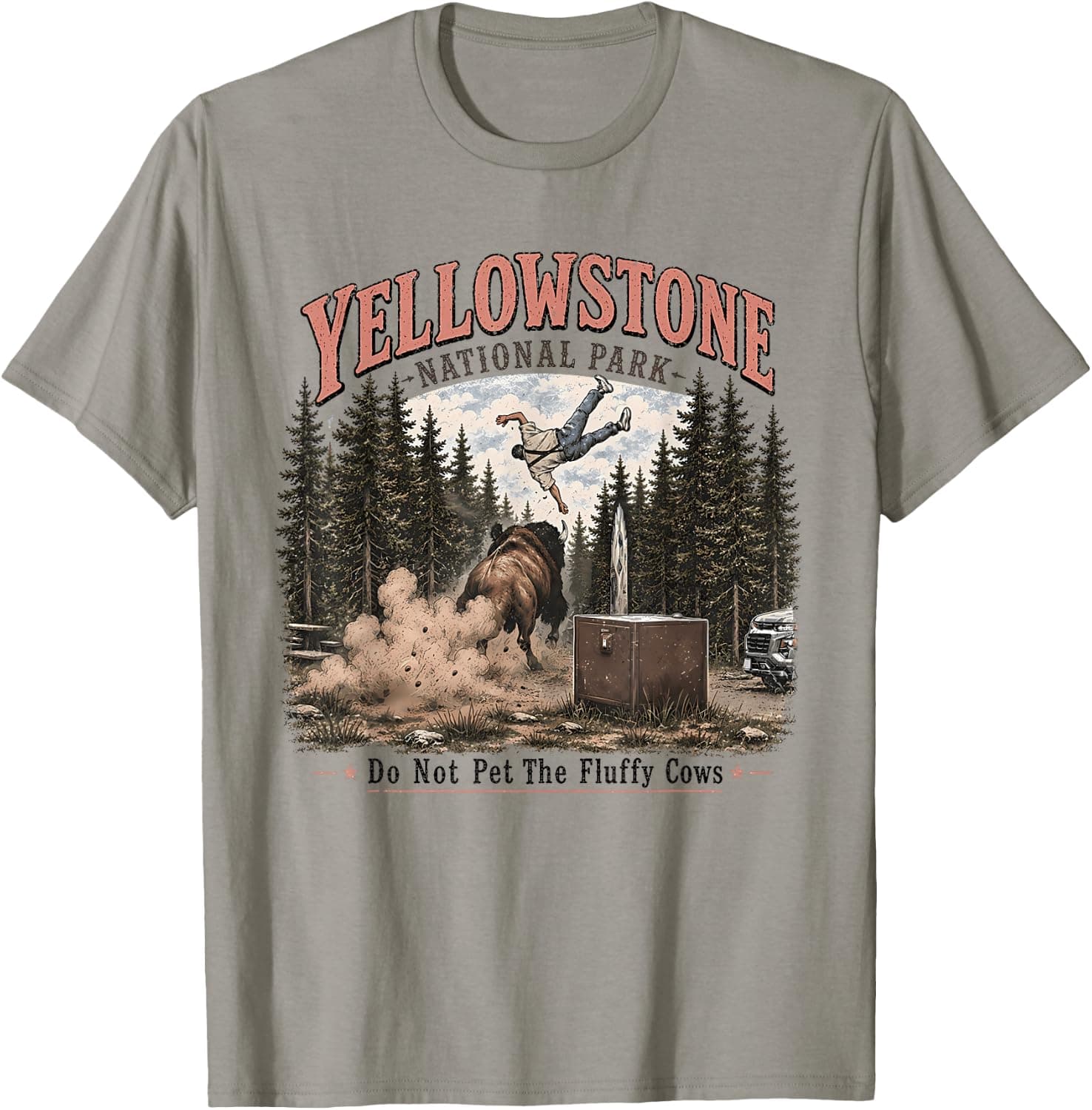 Yellowstone National Park Do Not Pet The Fluffy Cows Bison T-Shirt - Trending POD product with BSR 246,321