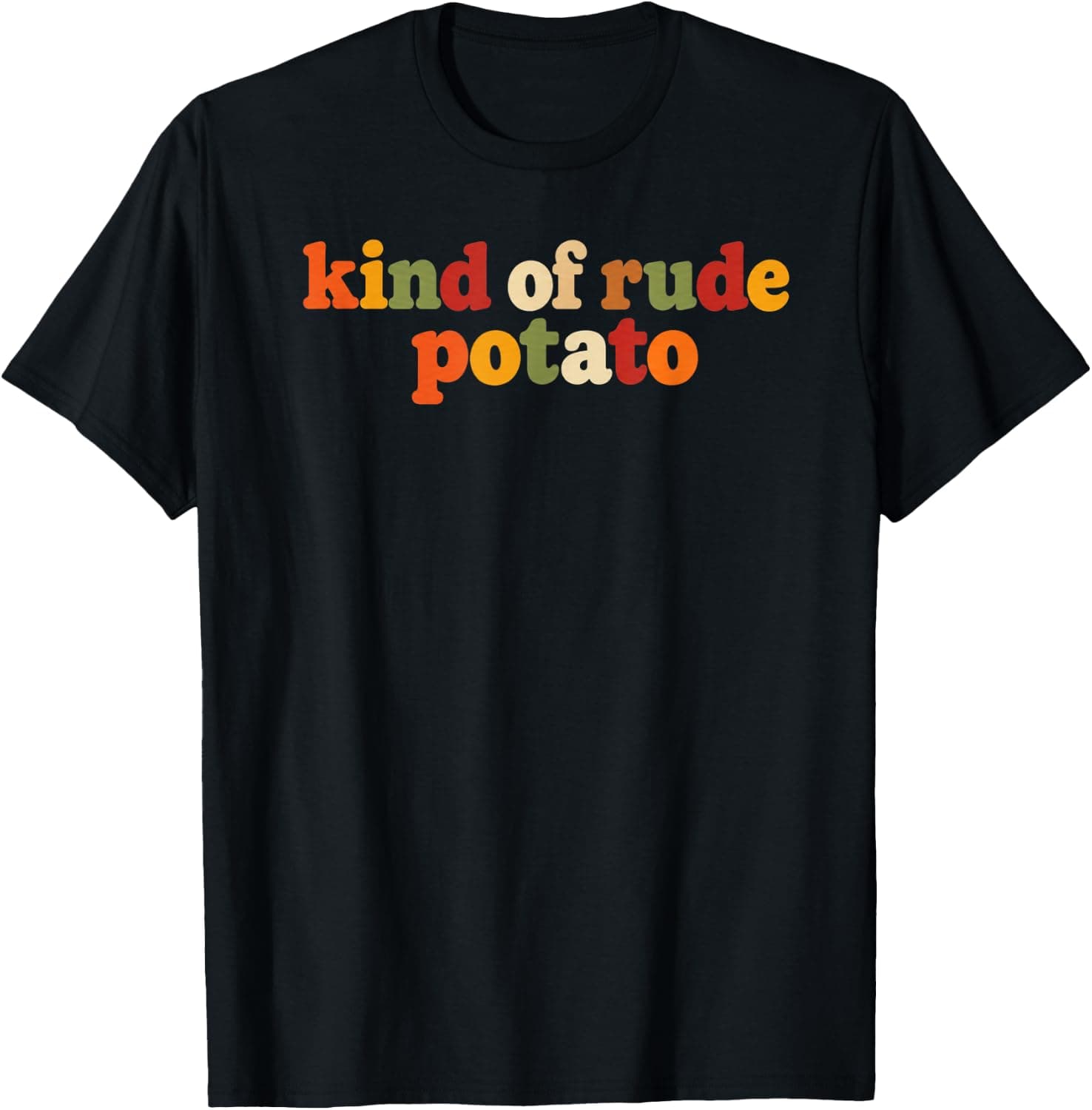 Sweet Potato and Kind of Rude Potato T-Shirt - Trending Amazon merch on demand shirt with BSR 824,166