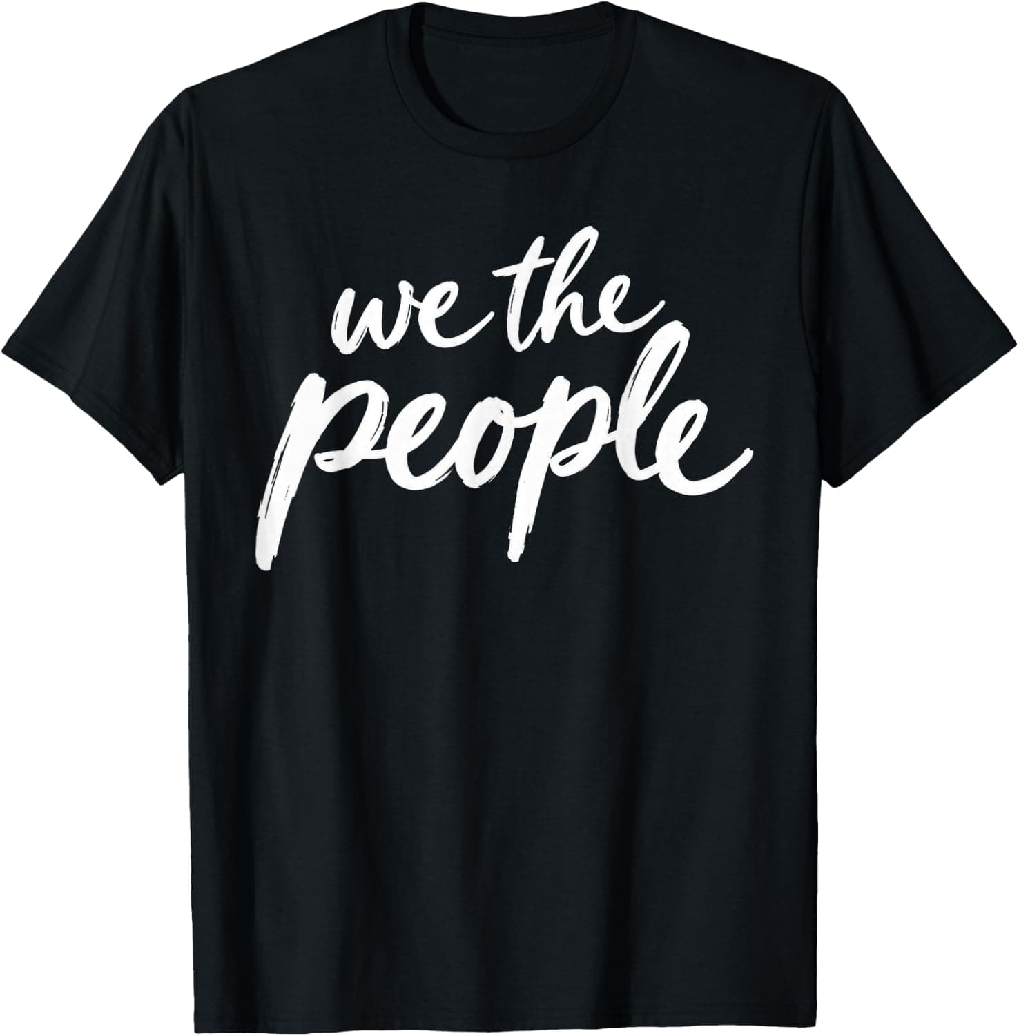 We The People Handwritten Script T-Shirt - Trending Amazon merch on demand shirt with BSR 856,402