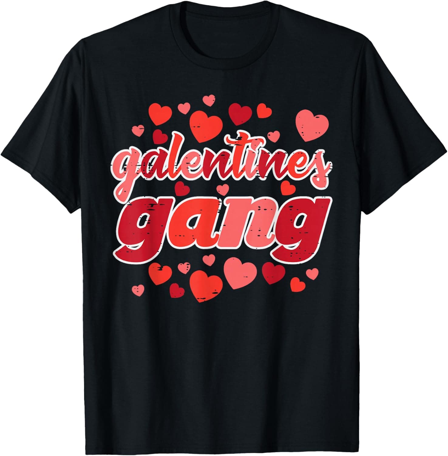 Valentines Day Galentines Gang Funny Valentine Women Girls T-Shirt - Trending POD product with BSR 133,194
