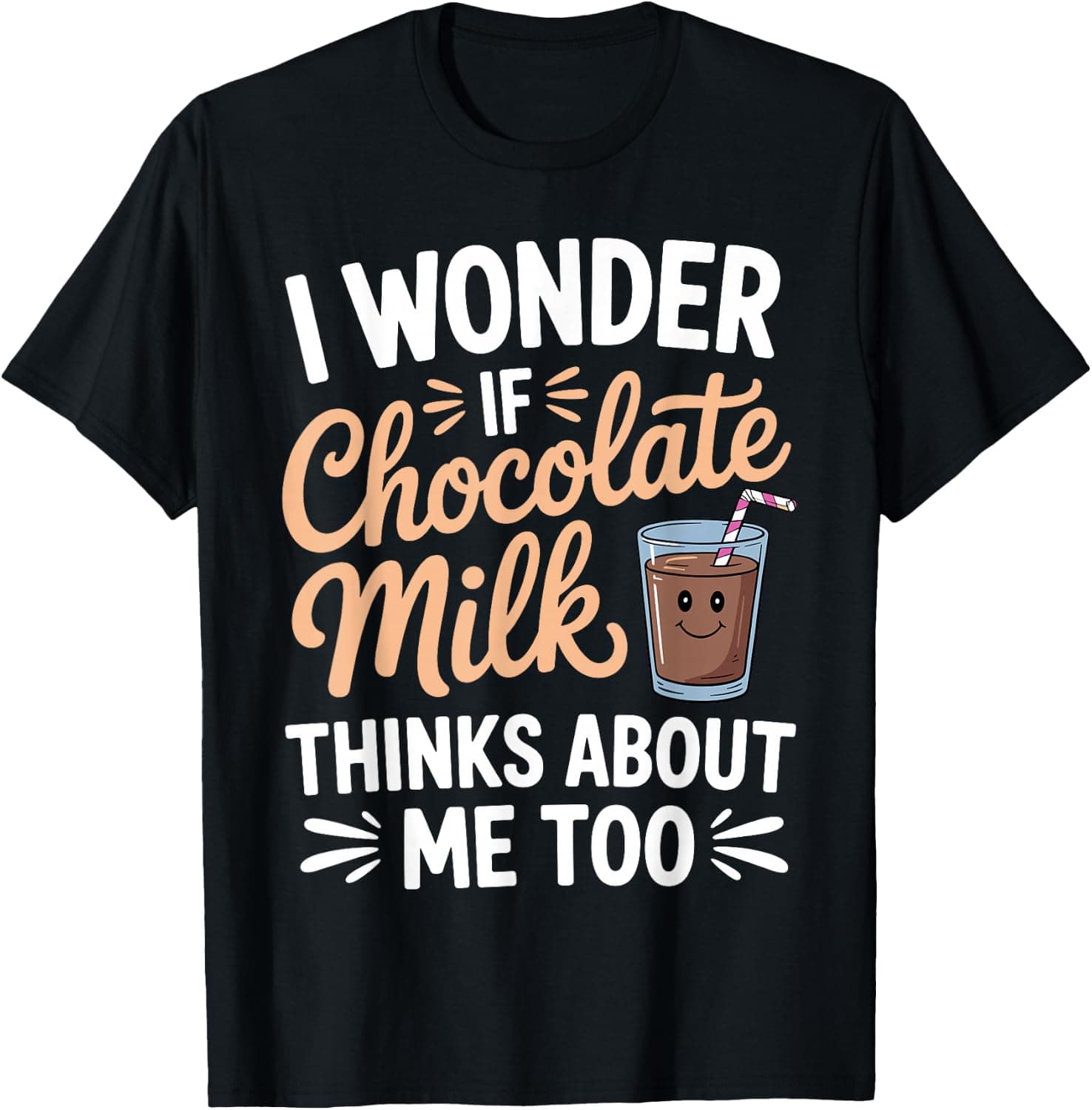 Funny Chocolate Milk Art for Men Women Kid Chocolate Milk T-Shirt - Trending Amazon merch on demand shirt with BSR 1,080,305