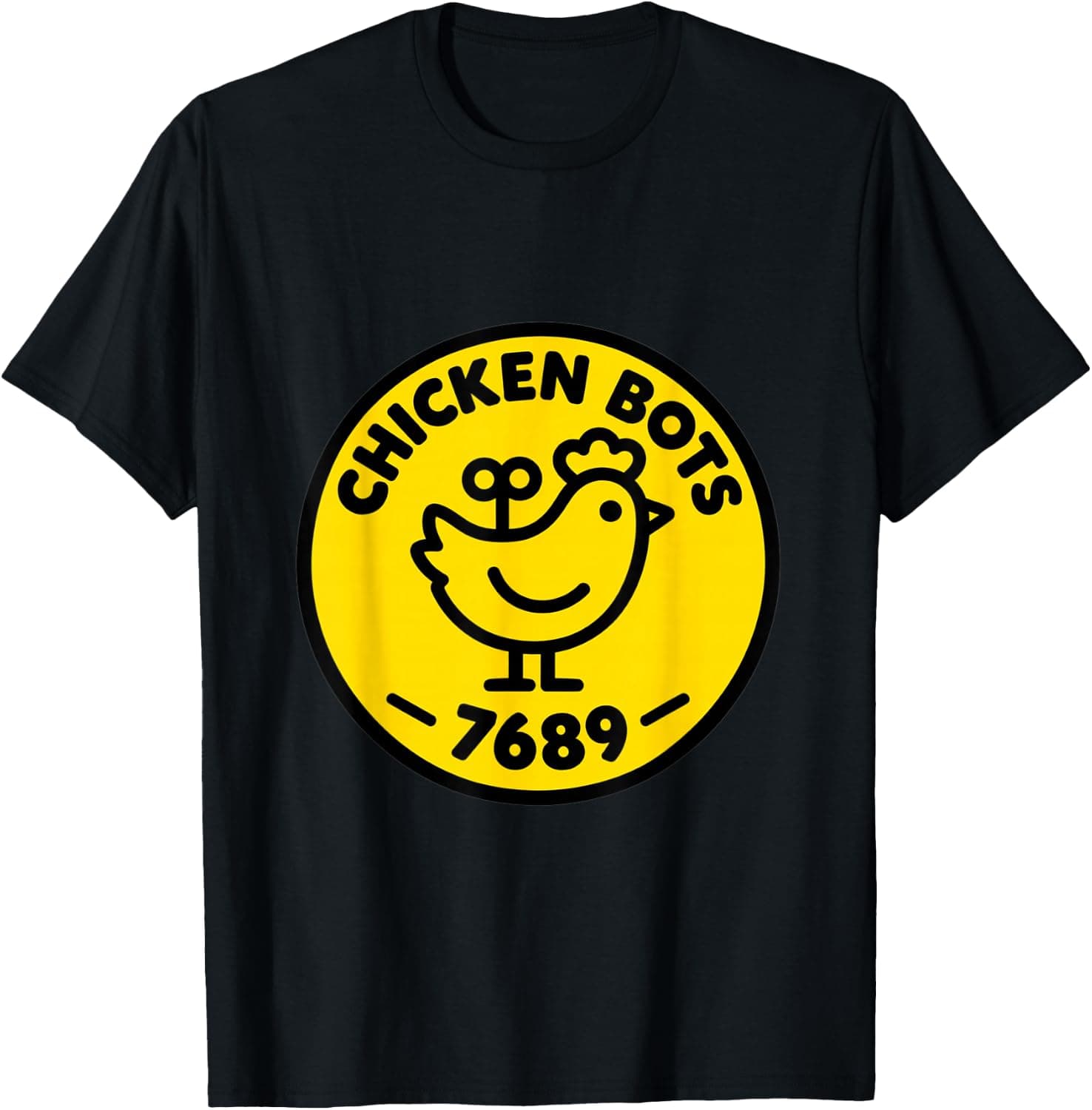 Clarkston Chicken Bots Team 7689 - Team Member Shirt T-Shirt - Trending POD product with BSR 1,634,738