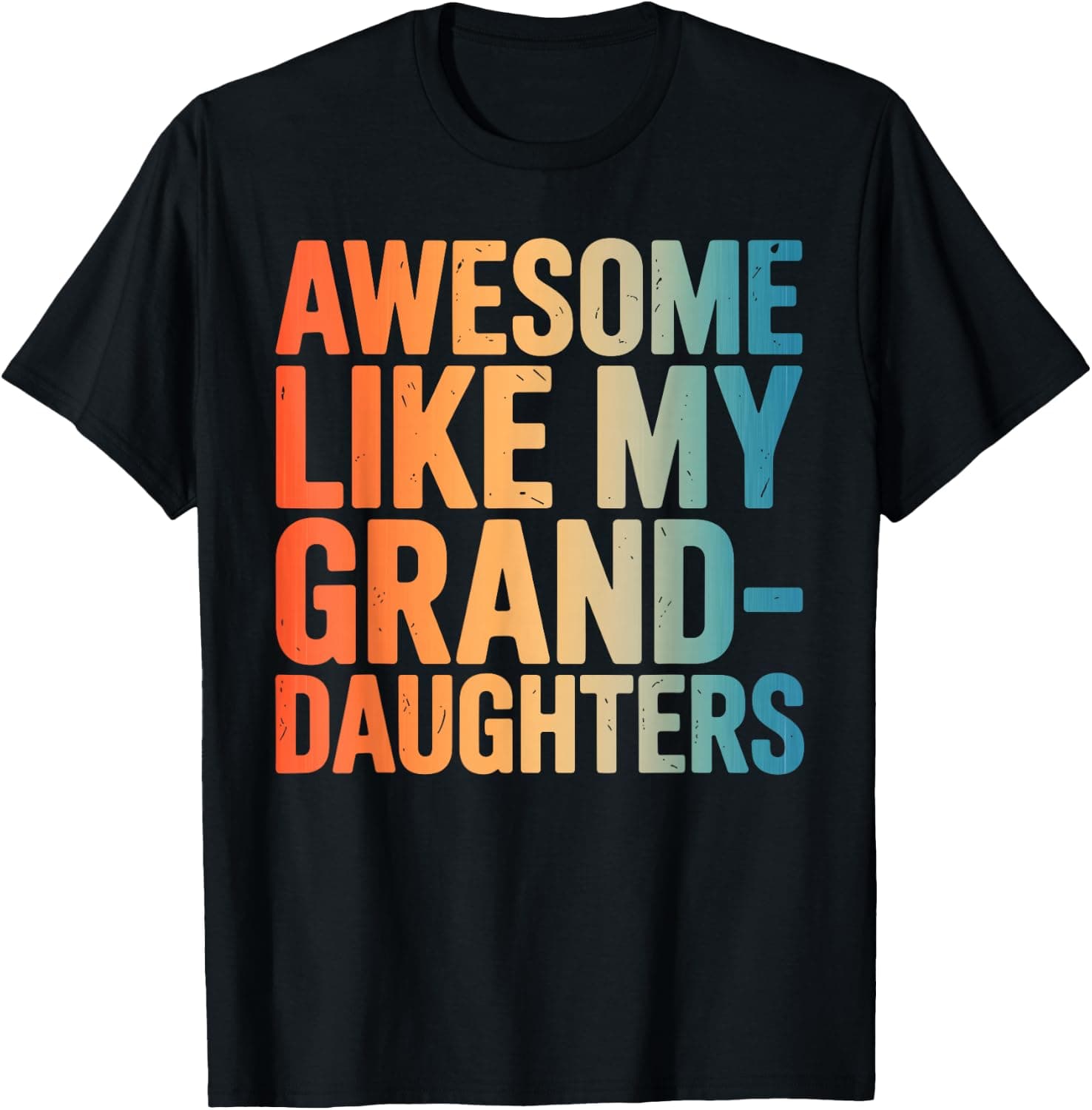 Awesome Like My Granddaughter Art for Grandma Nana Humor T-Shirt - Trending Amazon merch on demand shirt with BSR 1,208,661
