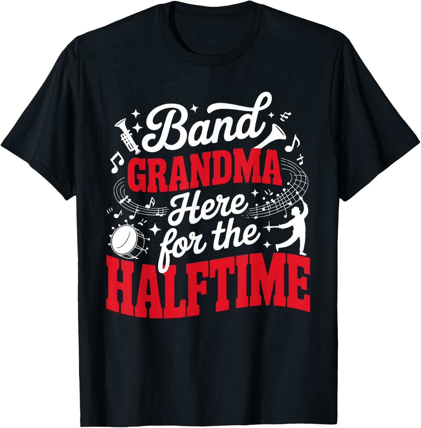 Marching Band Grandma Art for Grandma Music Marching Band T-Shirt - Trending Amazon merch on demand shirt with BSR 1,586,918