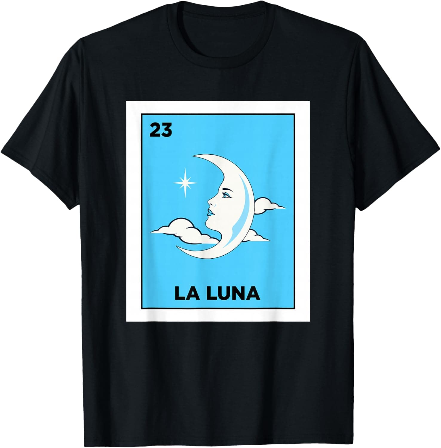 La Luna Card Mexican Lottery The Moon Mexico Culture T-Shirt - Trending Amazon merch on demand shirt with BSR 1,502,522
