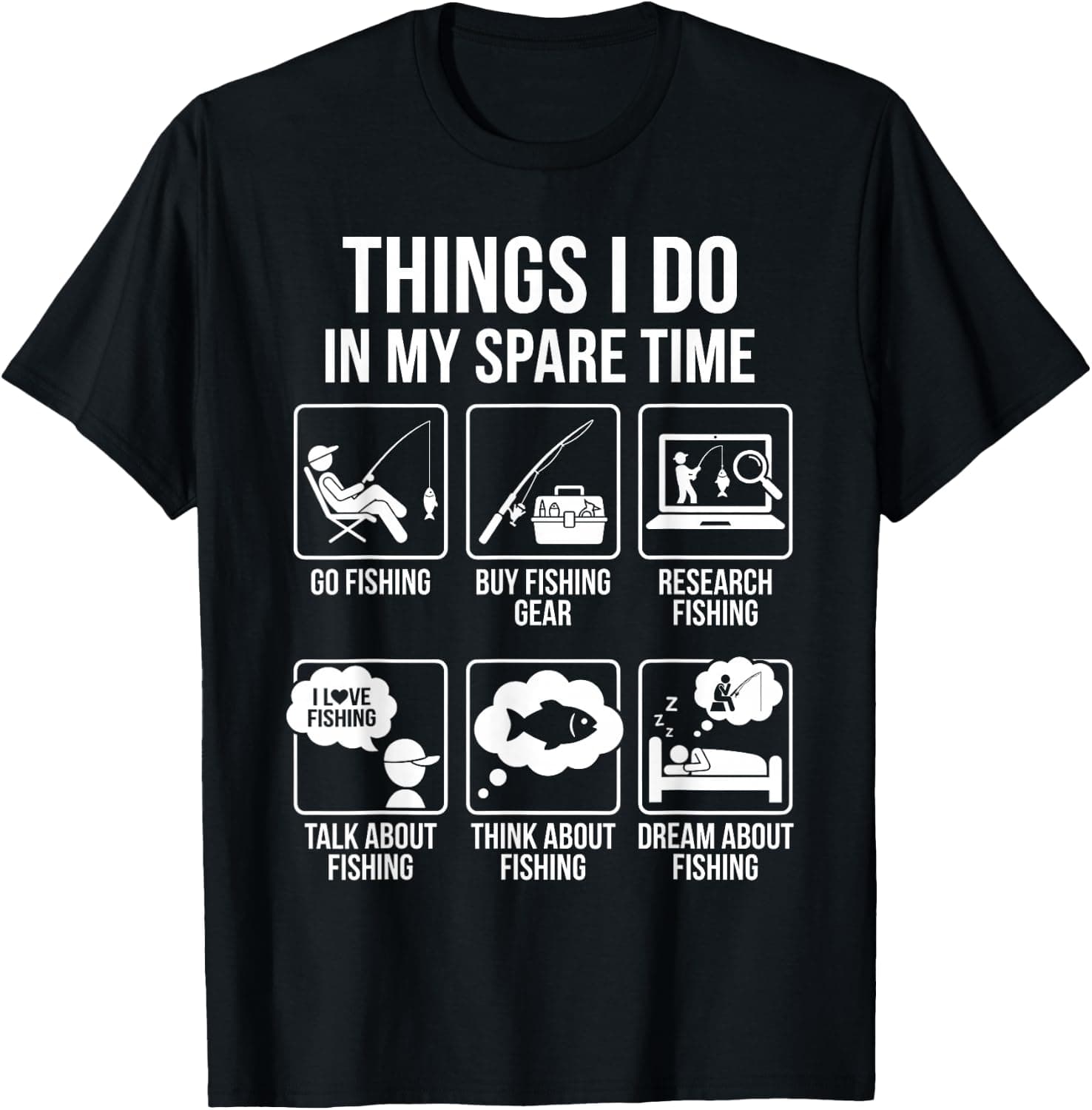 Things I Do in My Spare Time Funny Fishing Humor T-Shirt - Trending POD product with BSR 130,727