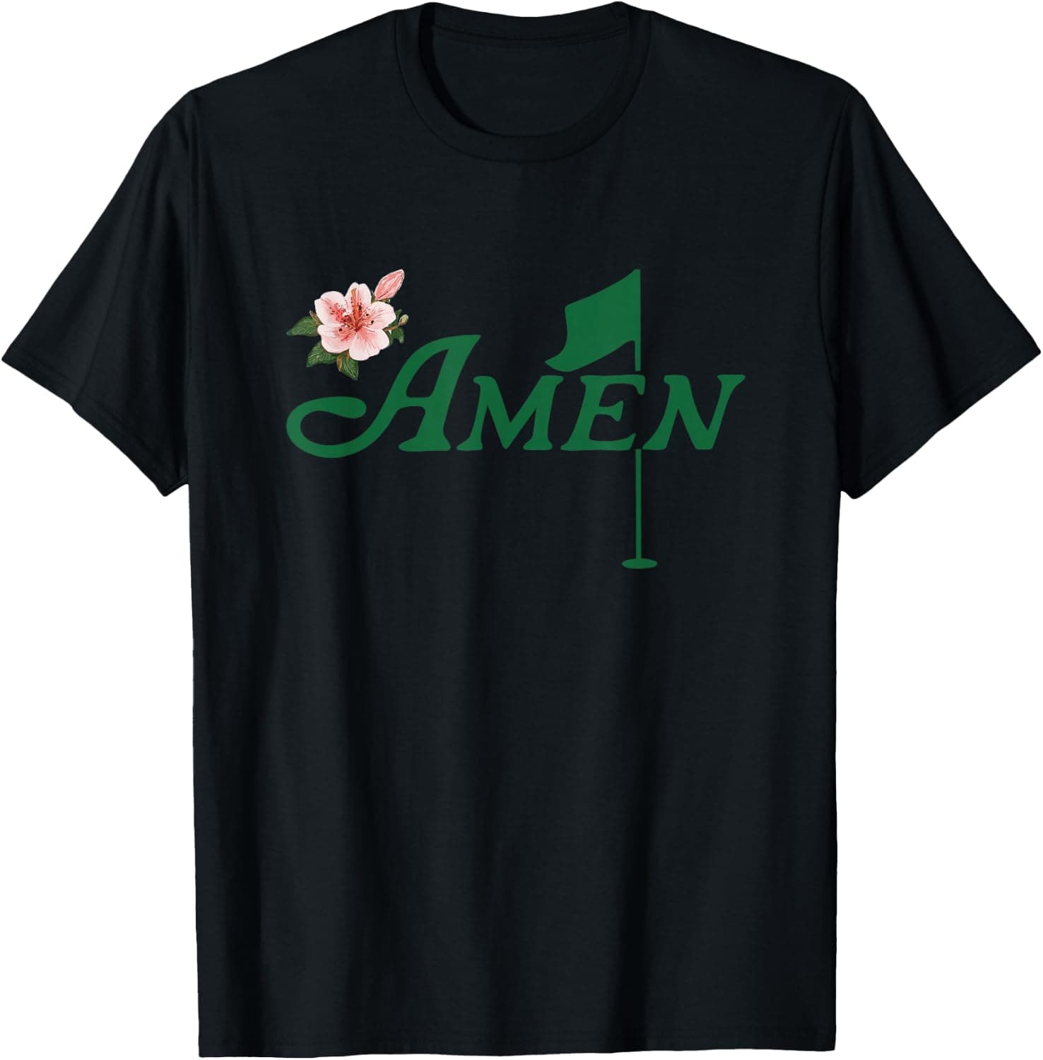 Amen Golf Love Golf Flower Floral Azalea Augusta Georgia T-Shirt - Trending POD product with BSR 104,882