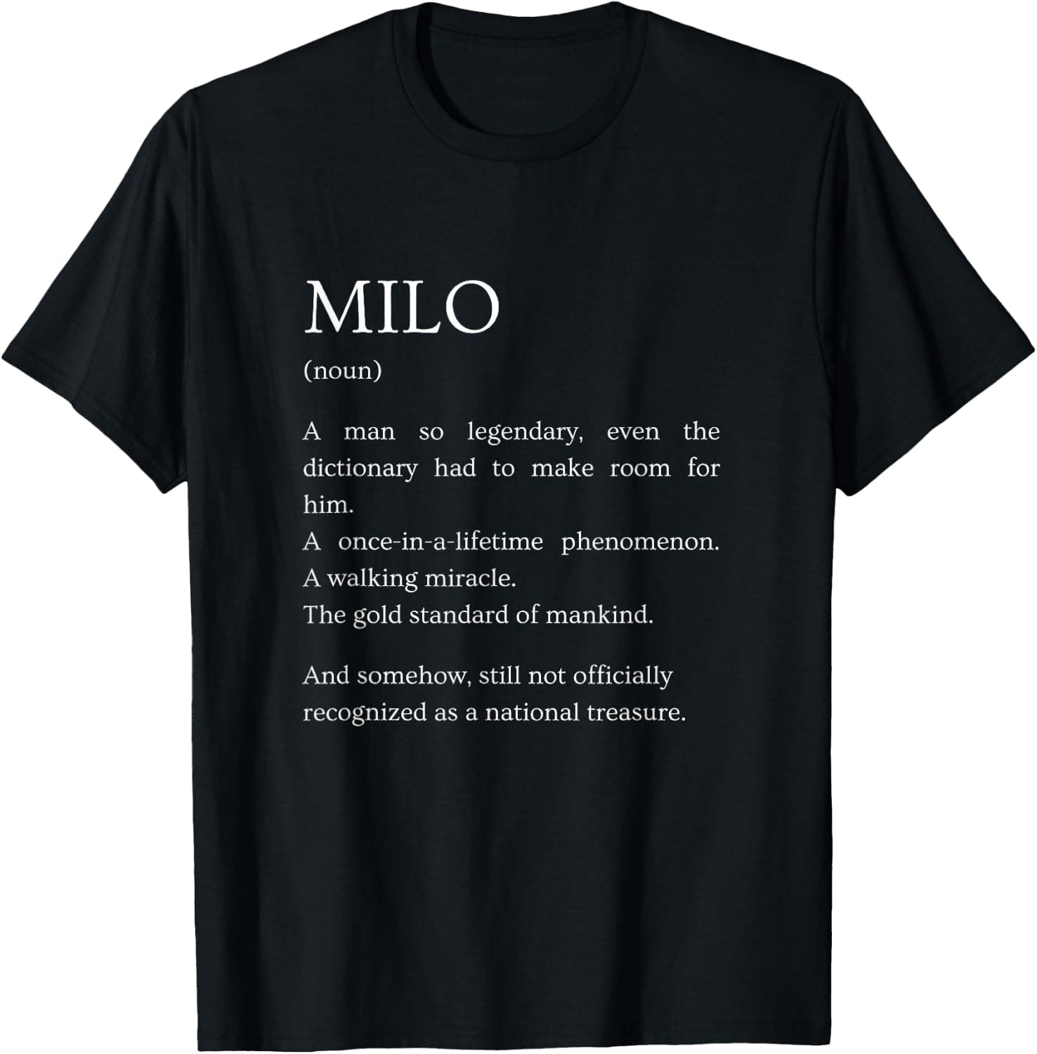 Men's Milo Name Definition Funny Birthday Humor T-Shirt - Trending Amazon merch on demand shirt with BSR 1,290,219