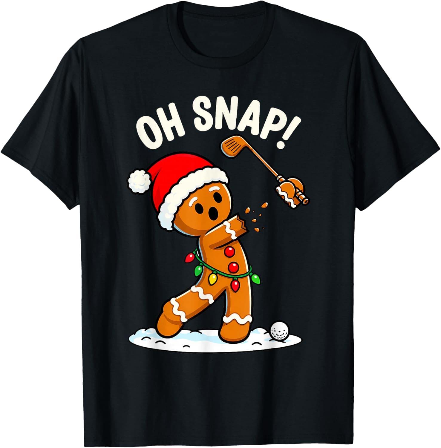 Oh Snap Gingerbreadman Golfer Golf Funny Christmas Xmas Men T-Shirt - Trending POD product with BSR 1,446,077