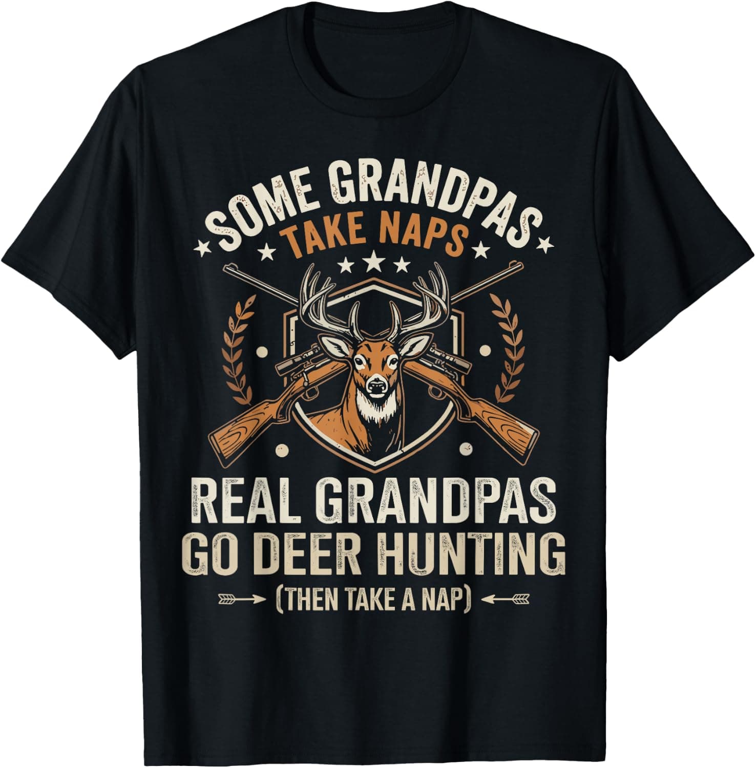 Some Grandpas Take Naps Real Grandpas Go Deer Hunting T-Shirt - Trending Amazon merch on demand shirt with BSR 2,362,513