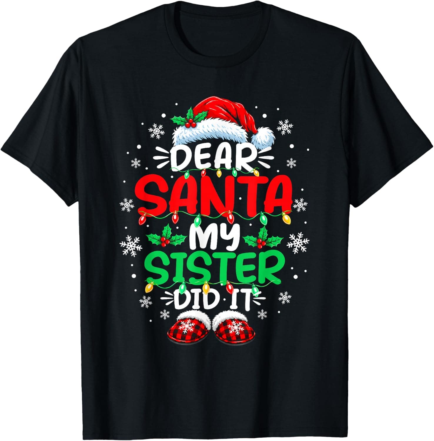 Dear Santa My Sister Did It Funny Christmas Boys Girls Kids T-Shirt - Trending Amazon merch on demand shirt with BSR 948,135