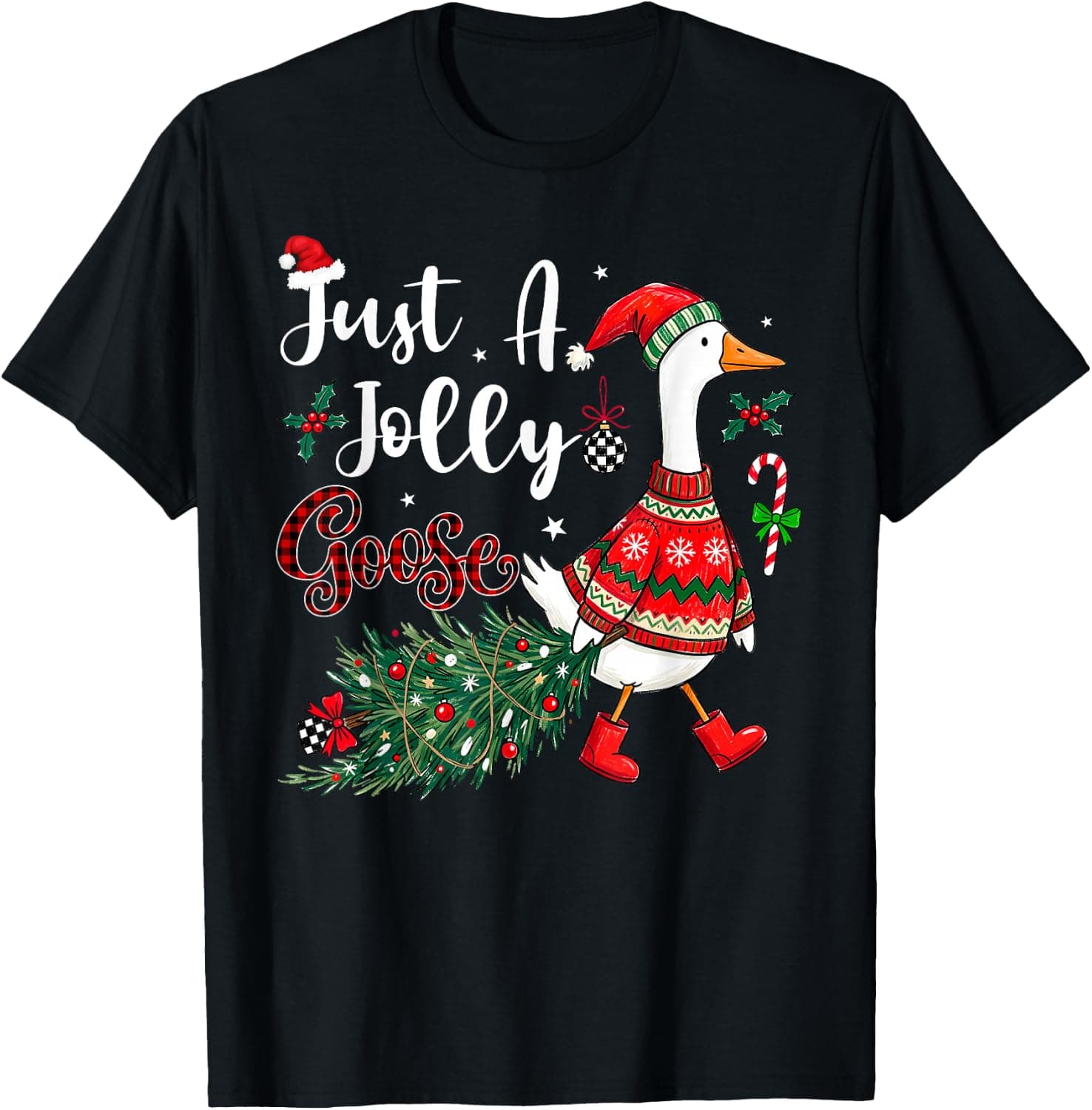 Just A Jolly Goose Funny Christmas Xmas Holiday Pajamas T-Shirt - Trending Amazon merch on demand shirt with BSR 846,346