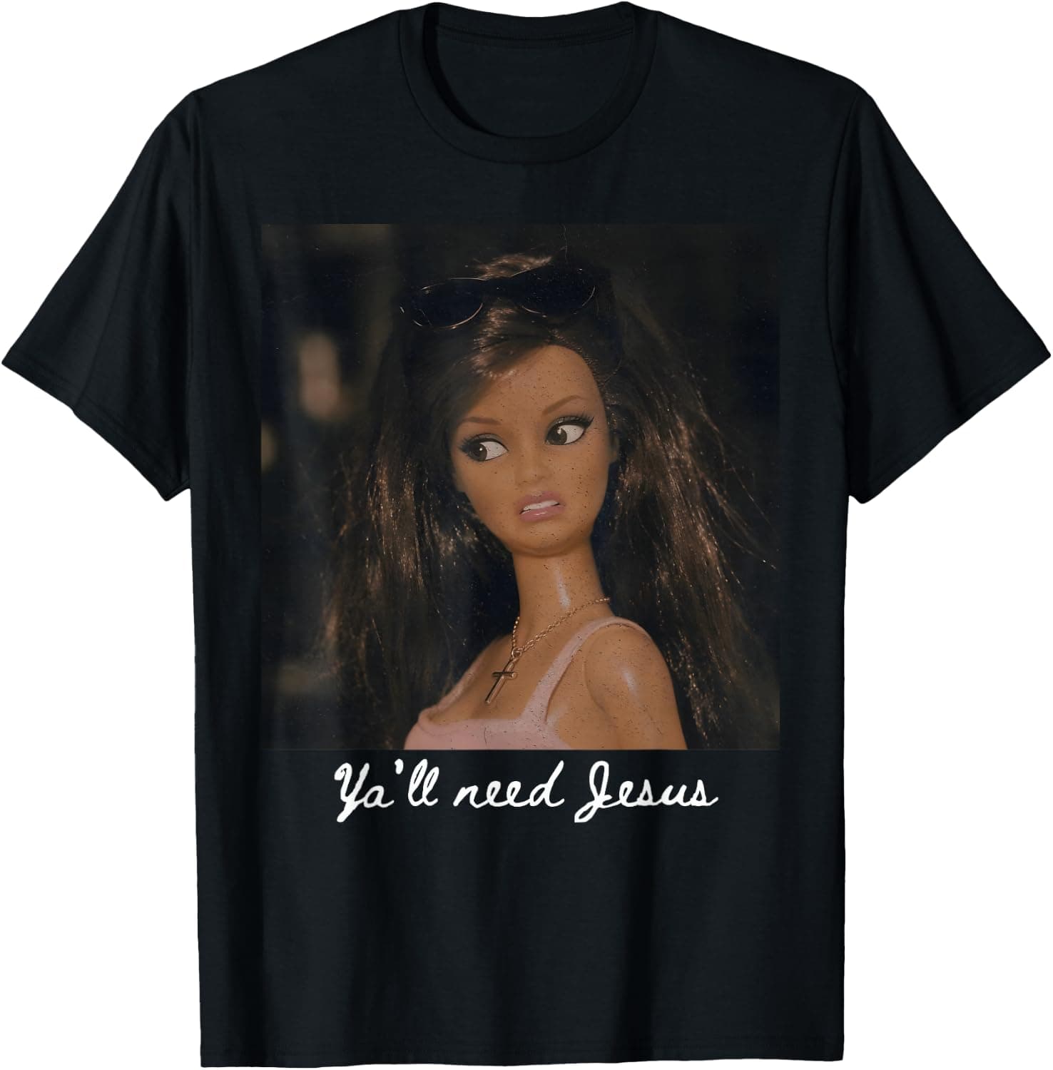 Y'all Need Jesus Funny Girls Meme Saying Christian Humor T-Shirt - Trending POD product with BSR 119,948