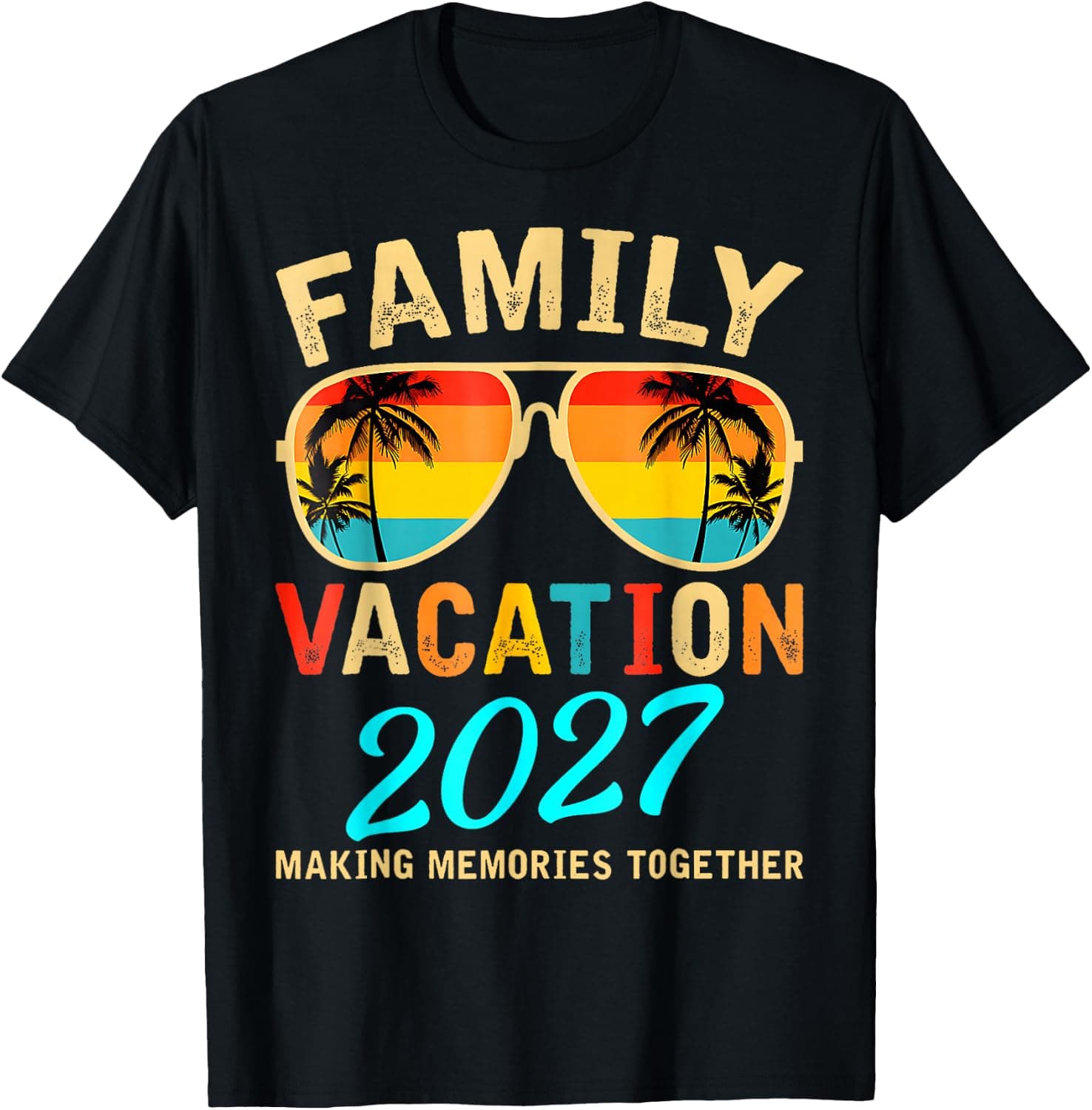 Family Vacation 2027 Beach Matching Summer Vacation 2027 T-Shirt - Trending Amazon merch on demand shirt with BSR 3,219,915