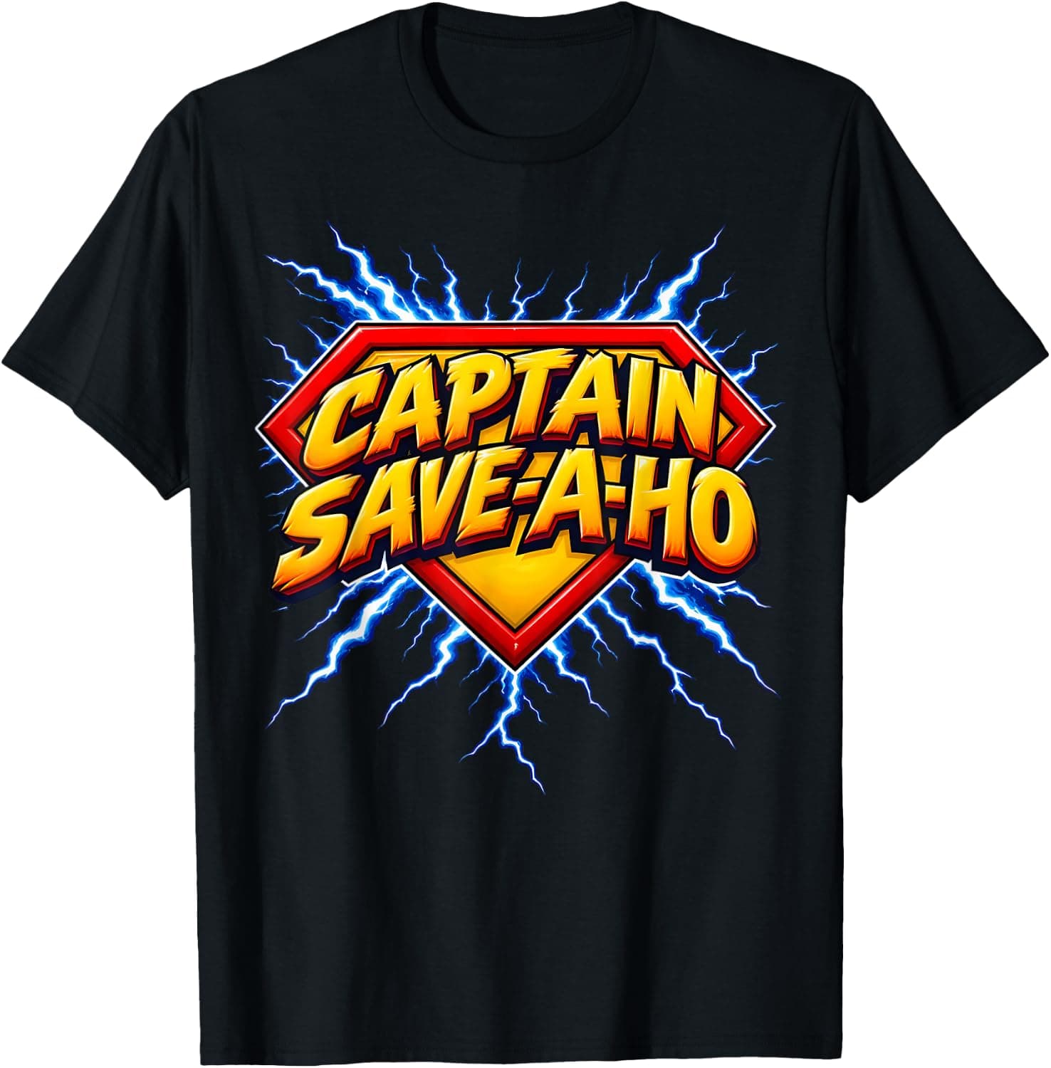 Captain Save A Hoe Funny Adult Sarcasm Humor T-Shirt - Trending POD product with BSR 695,225