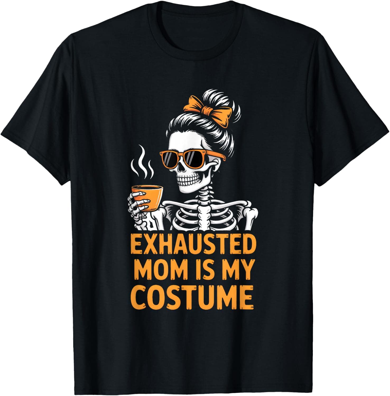 Funny Tired Mom Mama Halloween Costume for Cool Mommy Women T-Shirt - Trending POD product with BSR 143,735