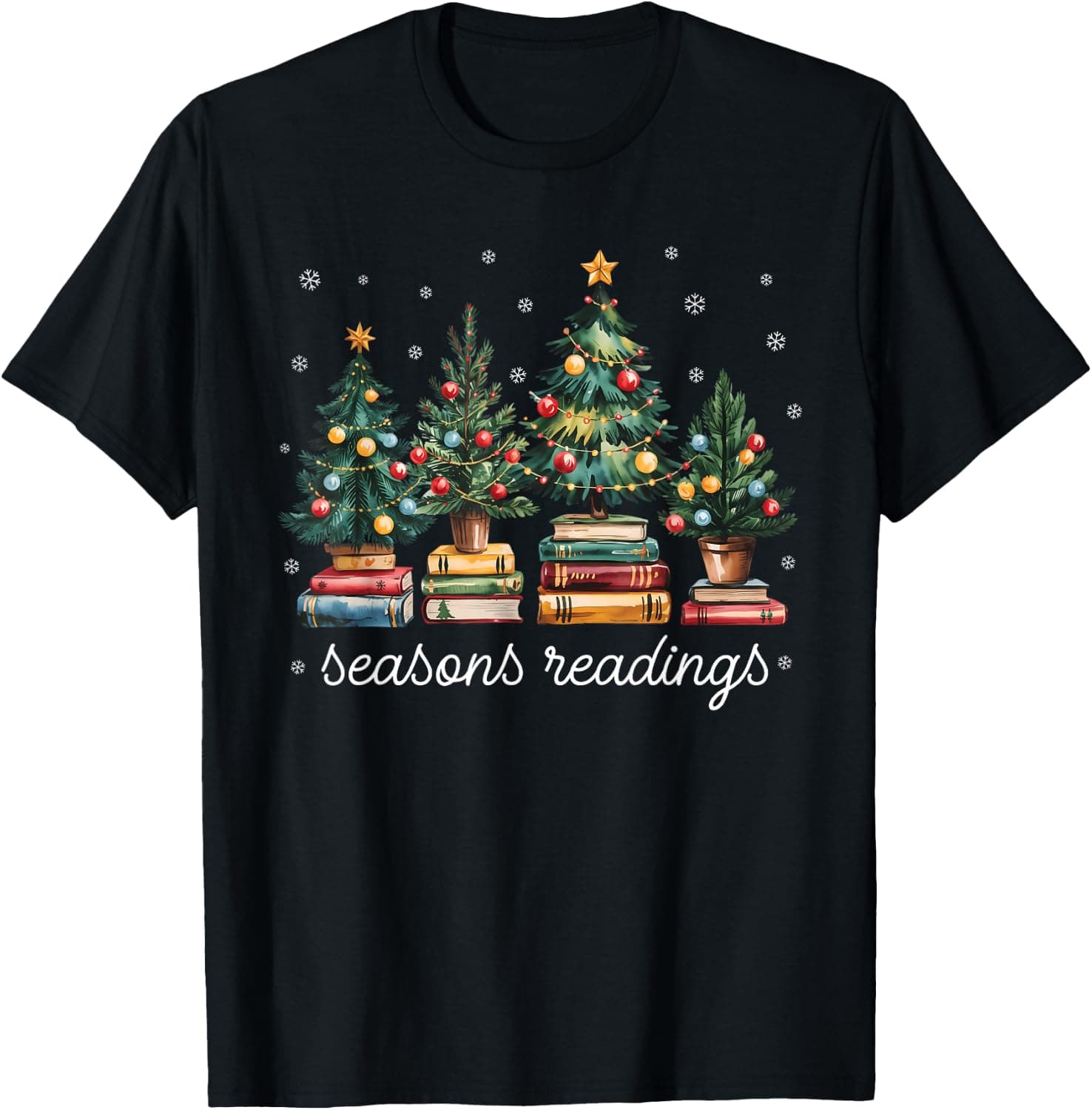 Seasons Readings All Booked for Christmas Book Reading Lover T-Shirt - Trending Amazon merch on demand shirt with BSR 1,819,105