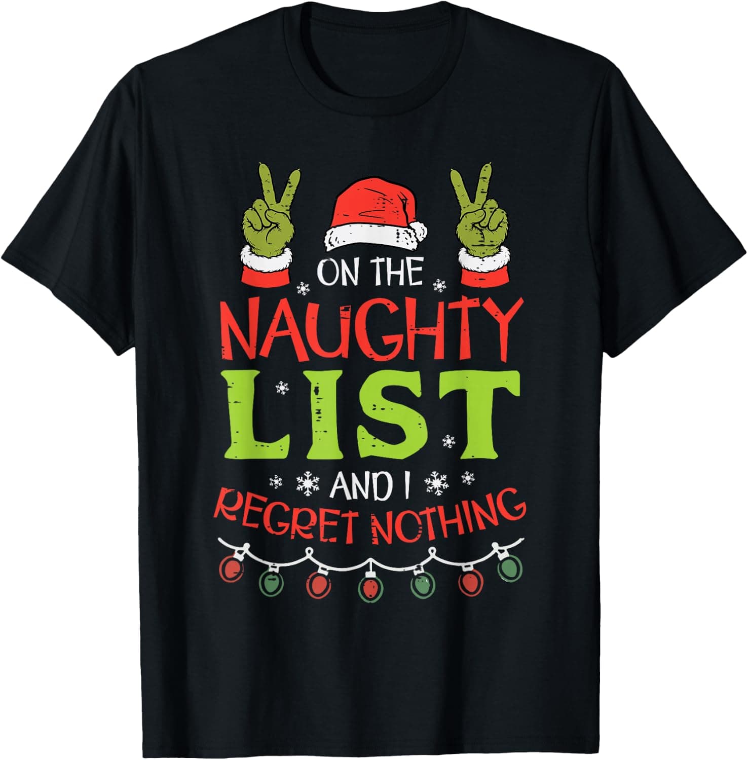 On The Naughty List and Regret Nothing Christmas Xmas Women T-Shirt - Trending Amazon merch on demand shirt with BSR 656,084