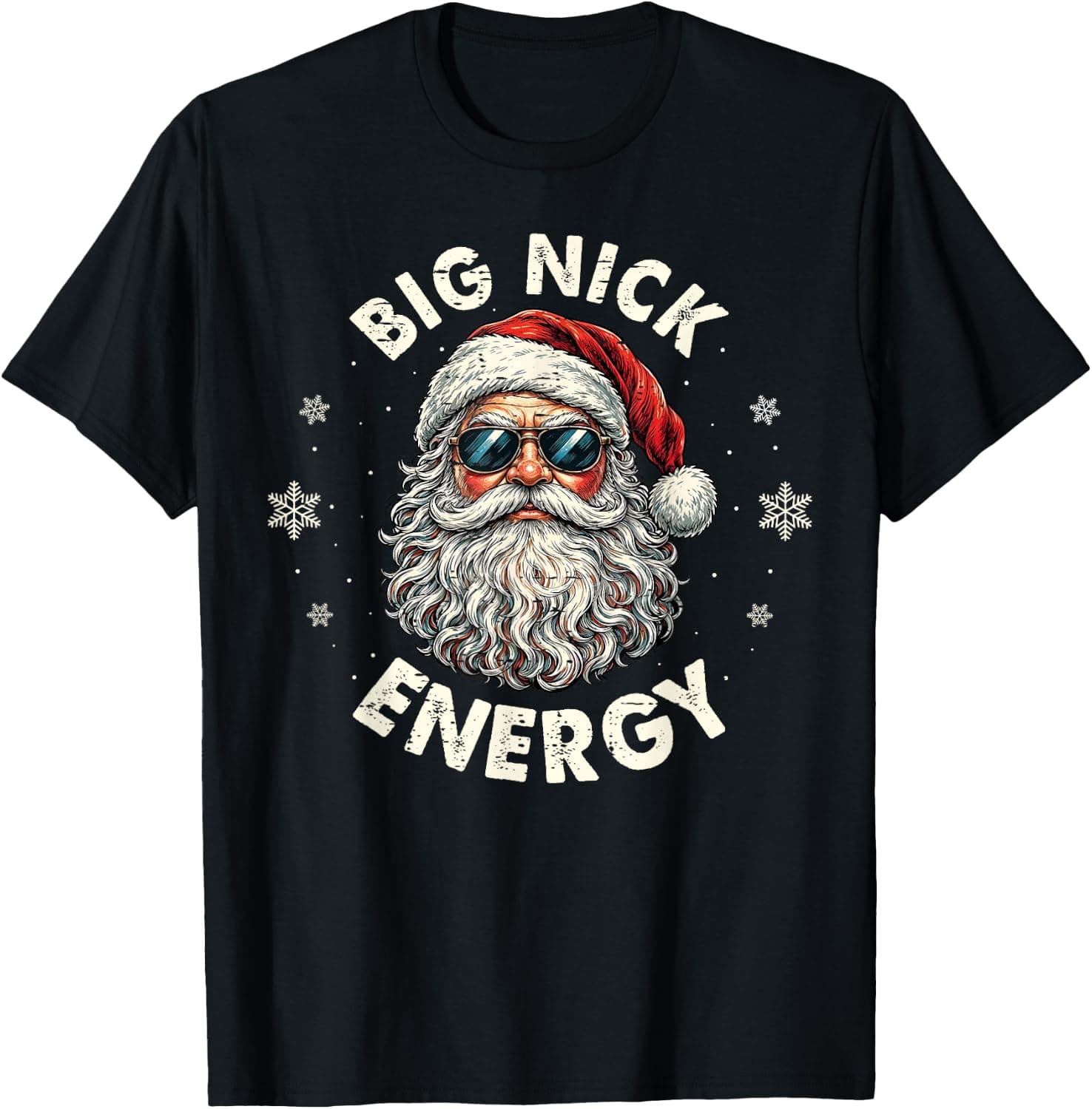 Big Nick Energy Funny Santa Claus Sunglasses Christmas Humor T-Shirt - Trending Amazon merch on demand shirt with BSR 1,696,486
