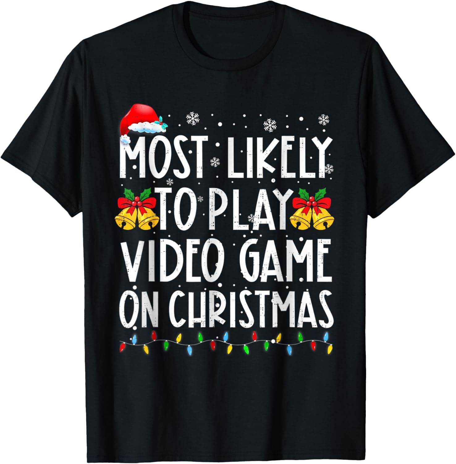 Most Likely to Christmas Xmas Pajamas Funny Matching Family T-Shirt - Trending Amazon merch on demand shirt with BSR 1,946,062