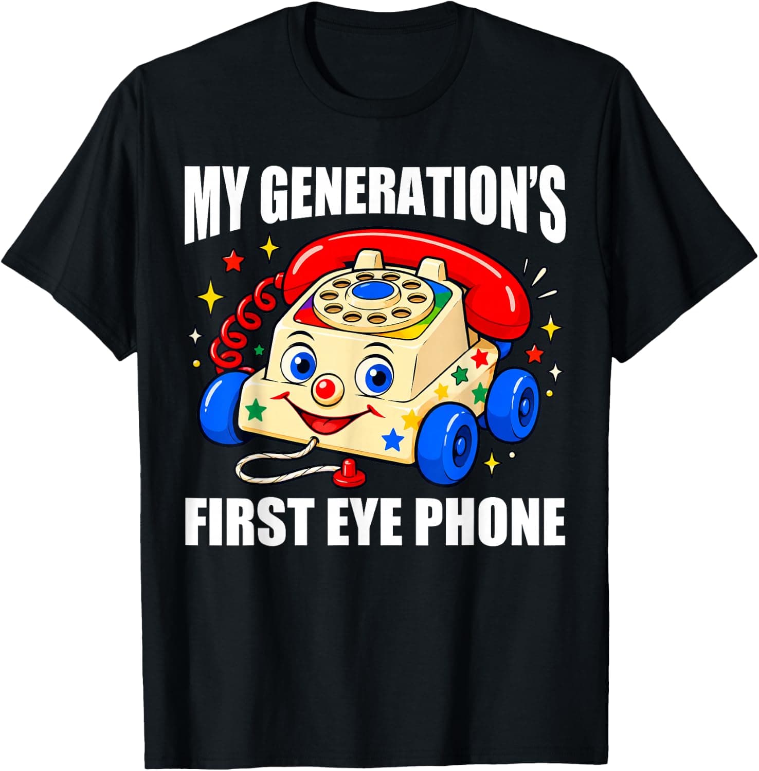 My Generation's First Eye Phone Meme Funny T-Shirt - Trending Amazon merch on demand shirt with BSR 270,286