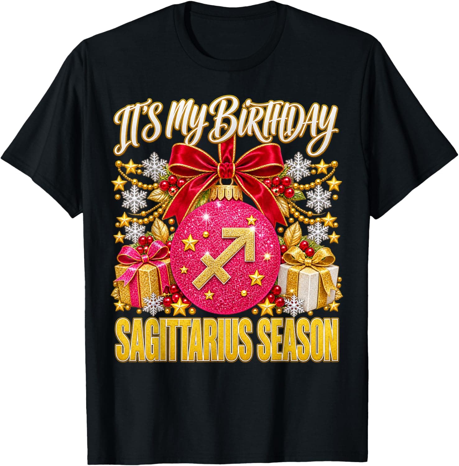 Sagittarius Season It's My Birthday Gifts for Women Girls T-Shirt - Trending Amazon merch on demand shirt with BSR 1,306,332