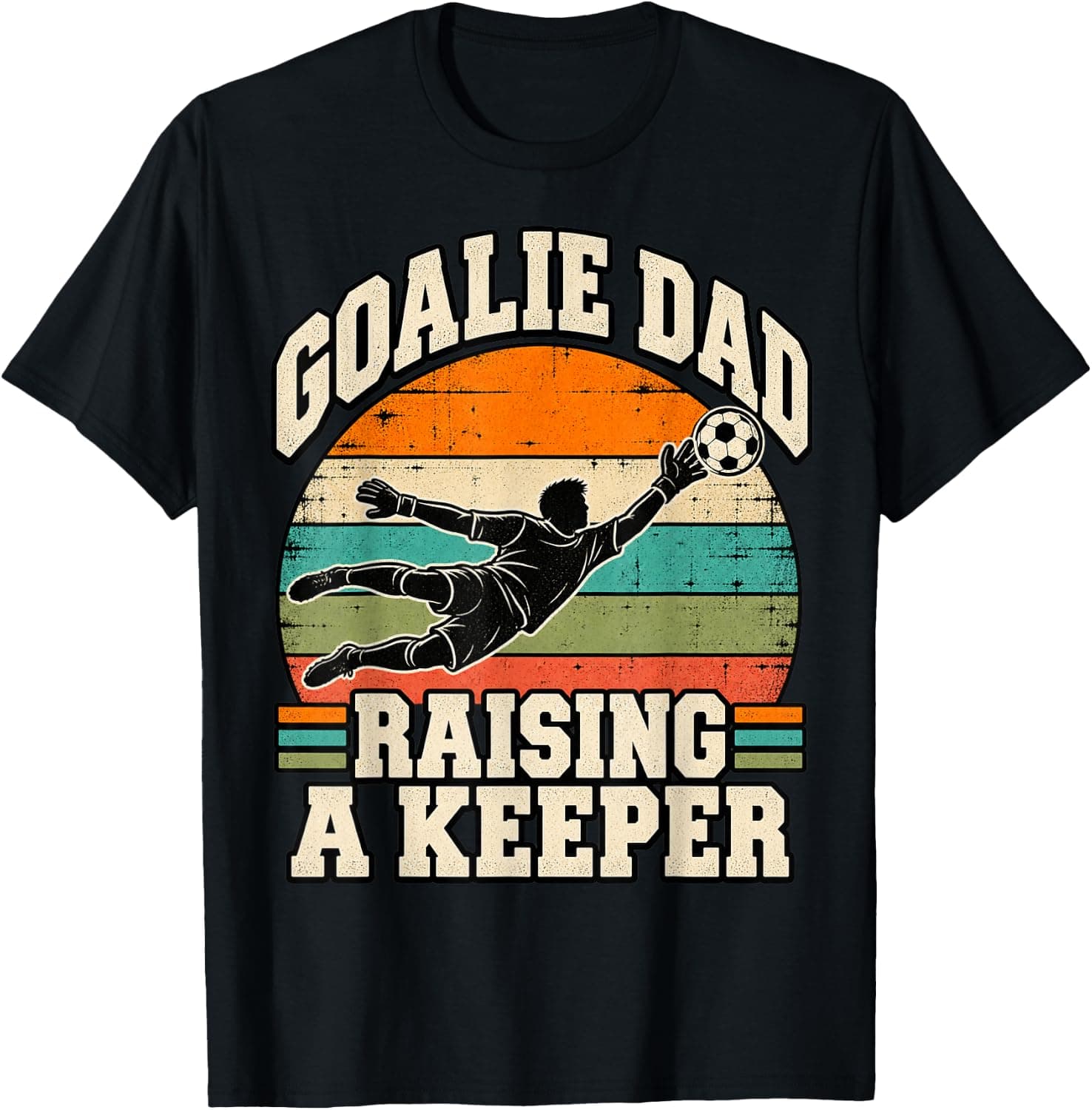 Soccer Goalie Dad Father of a Goalkeeper Soccer Design T-Shirt - Trending Amazon merch on demand shirt with BSR 2,496,616