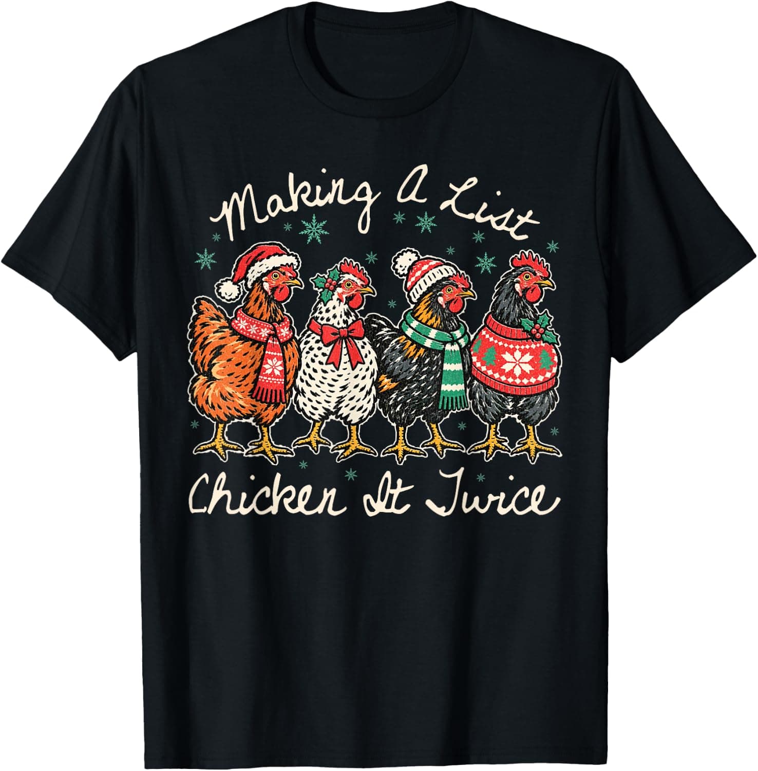 Making A List Chicken It Twice Christmas Xmas Chicken Funny T-Shirt - Trending Amazon merch on demand shirt with BSR 924,649